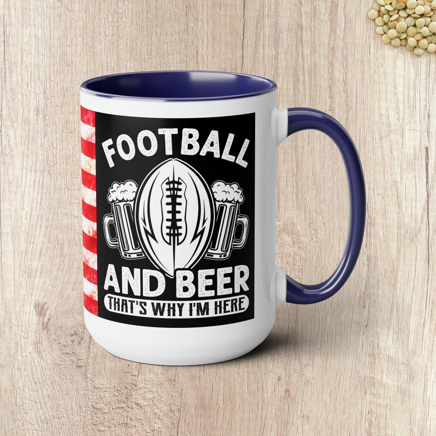 FOOTBALL AND BEER THAT'S WHY I'M HERE  - Two-Tone Coffee Mug - 15oz - 5 Color Options