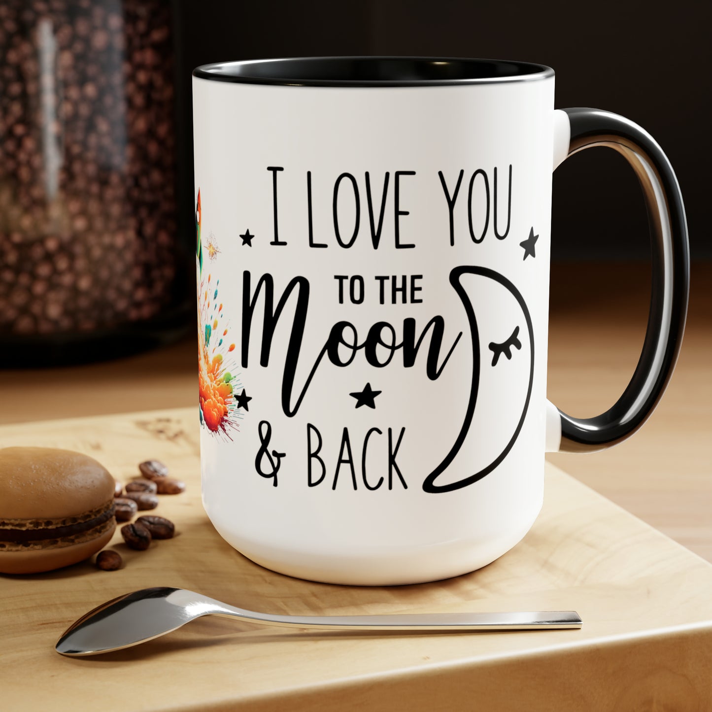 I LOVE YOU TO THE MOON AND BACK - Rocket Ship  - Two-Tone Coffee Mug - 15oz - 5 Color Options