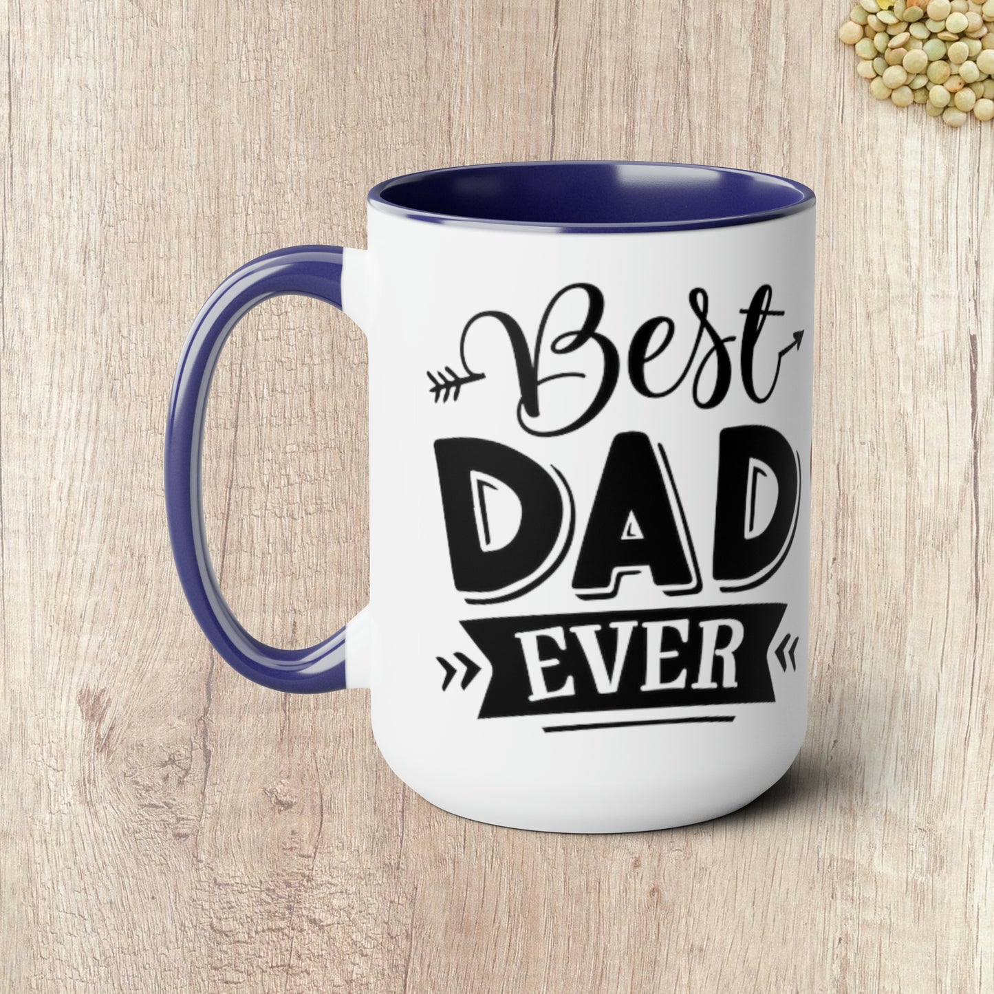 BEST DAD EVER - Two-Tone Coffee Mug - 15oz - 5 Color Options