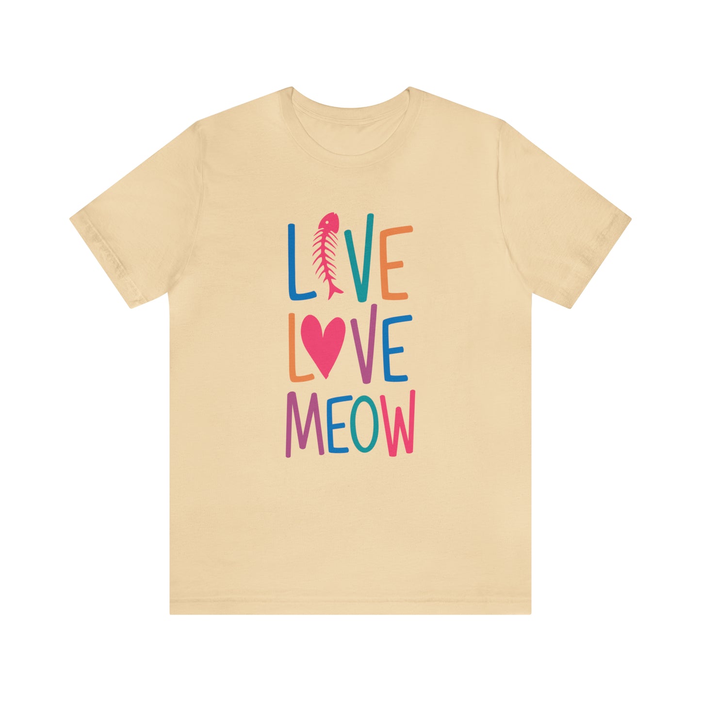 LIVE LOVE MEOW - Jersey Tee - 15 COLOR CHOICES - Sizes to 3 XL