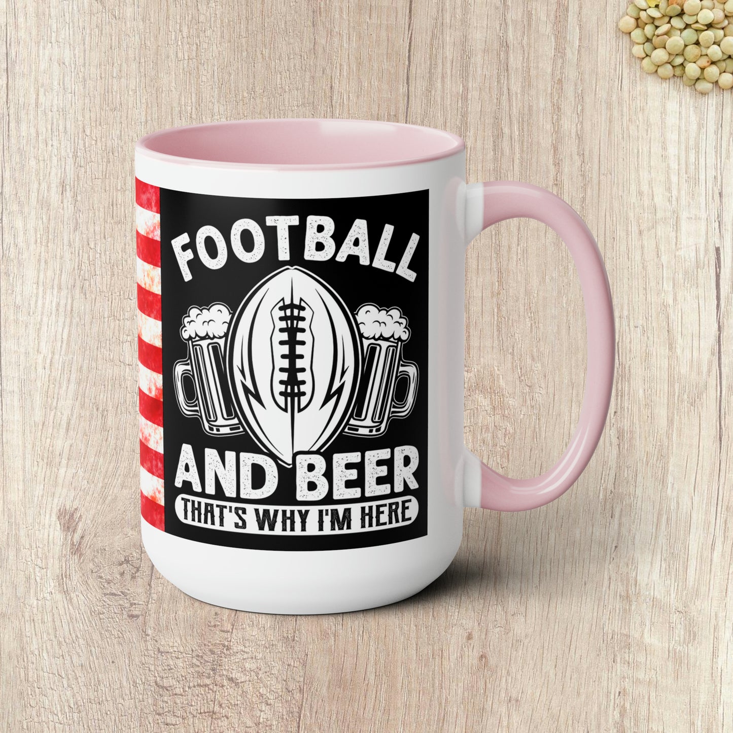 FOOTBALL AND BEER THAT'S WHY I'M HERE  - Two-Tone Coffee Mug - 15oz - 5 Color Options