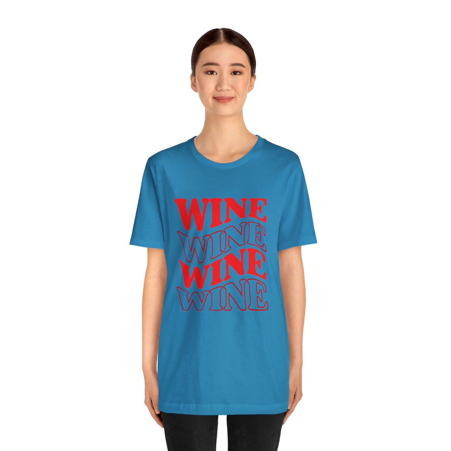 WINE WINE WINE - Jersey Tee - 14 COLOR CHOICES - Sizes to 3 XL