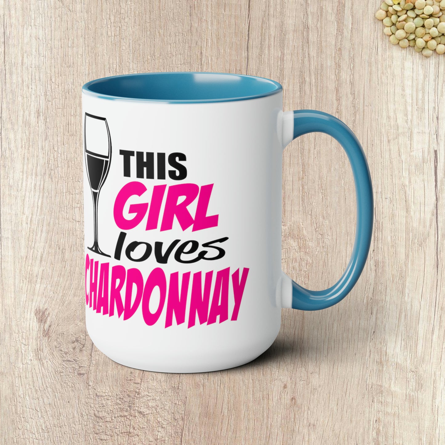 THIS GIRL LOVES CHARDONNAY - Two-Tone Coffee Mug - 15oz - 5 Color Options