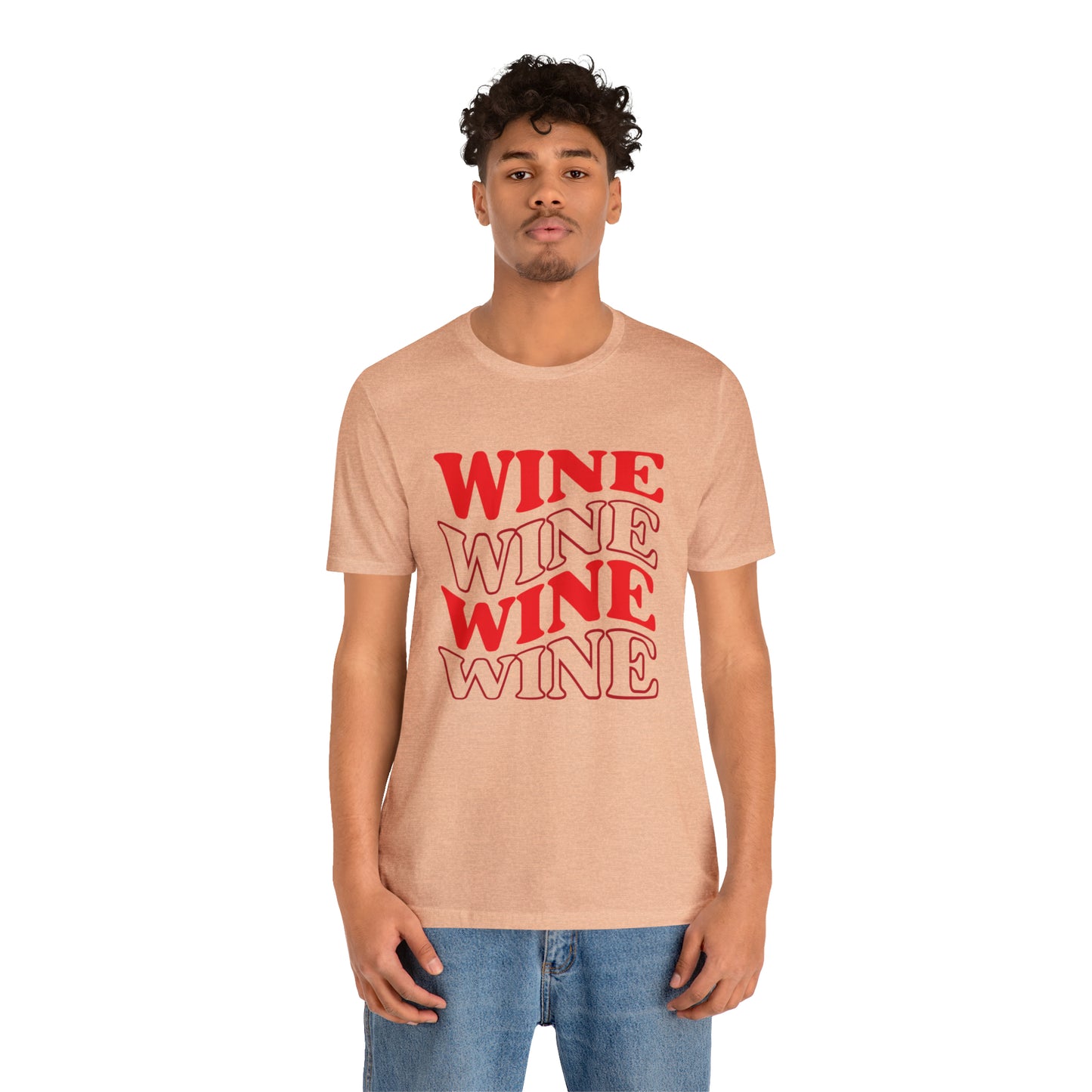 WINE WINE WINE - Jersey Tee - 14 COLOR CHOICES - Sizes to 3 XL