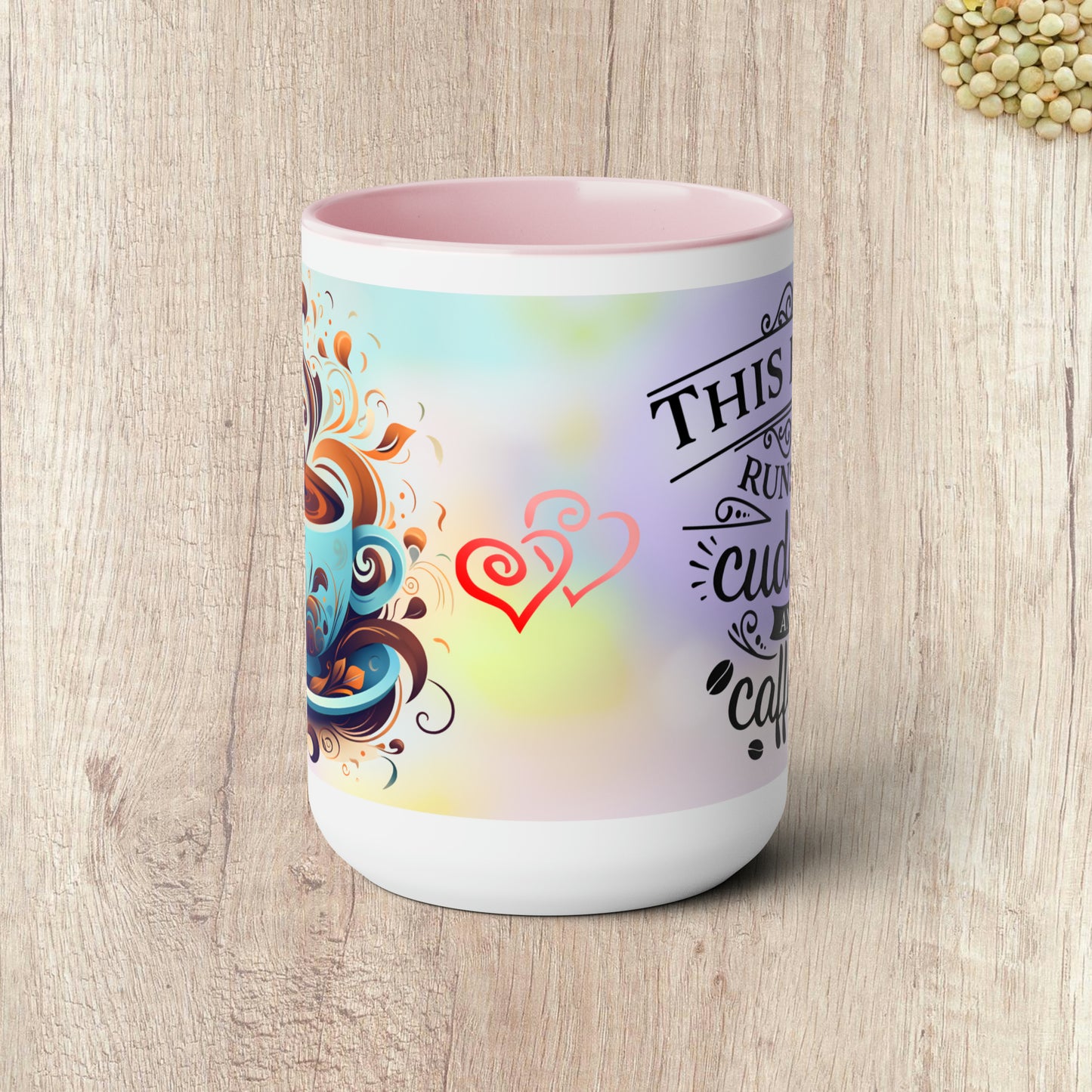 THIS HOME RUNS ON CUDDLES AND CAFFEINE  - Two-Tone Coffee Mug - 15oz - 5 Color Options