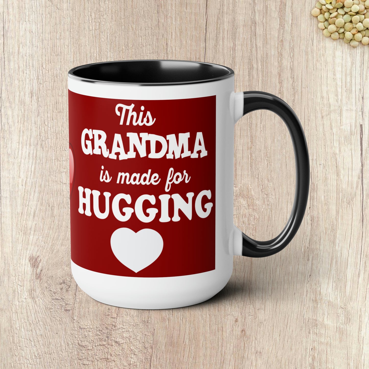 THIS GRANDMA IS MADE FOR HUGGING - Two-Tone Coffee Mug - 15oz - 5 Color Options