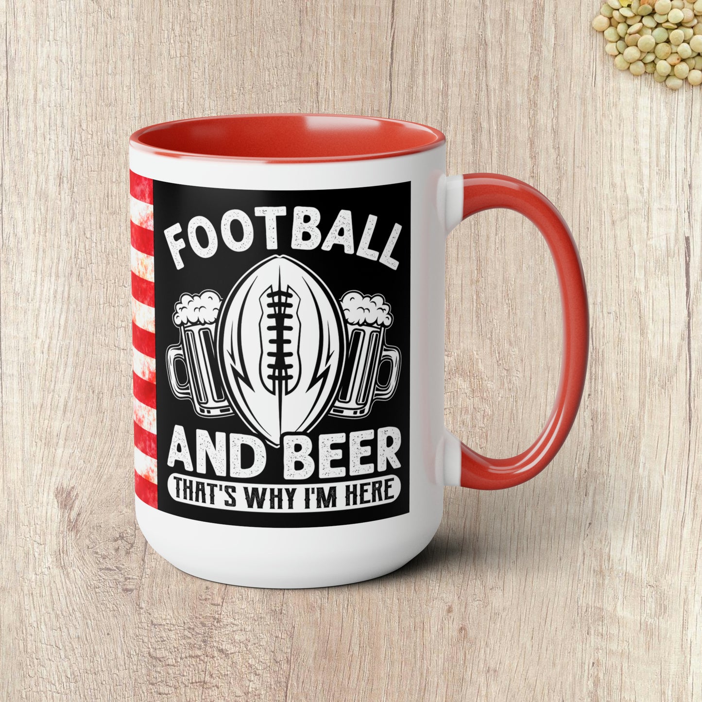 FOOTBALL AND BEER THAT'S WHY I'M HERE  - Two-Tone Coffee Mug - 15oz - 5 Color Options