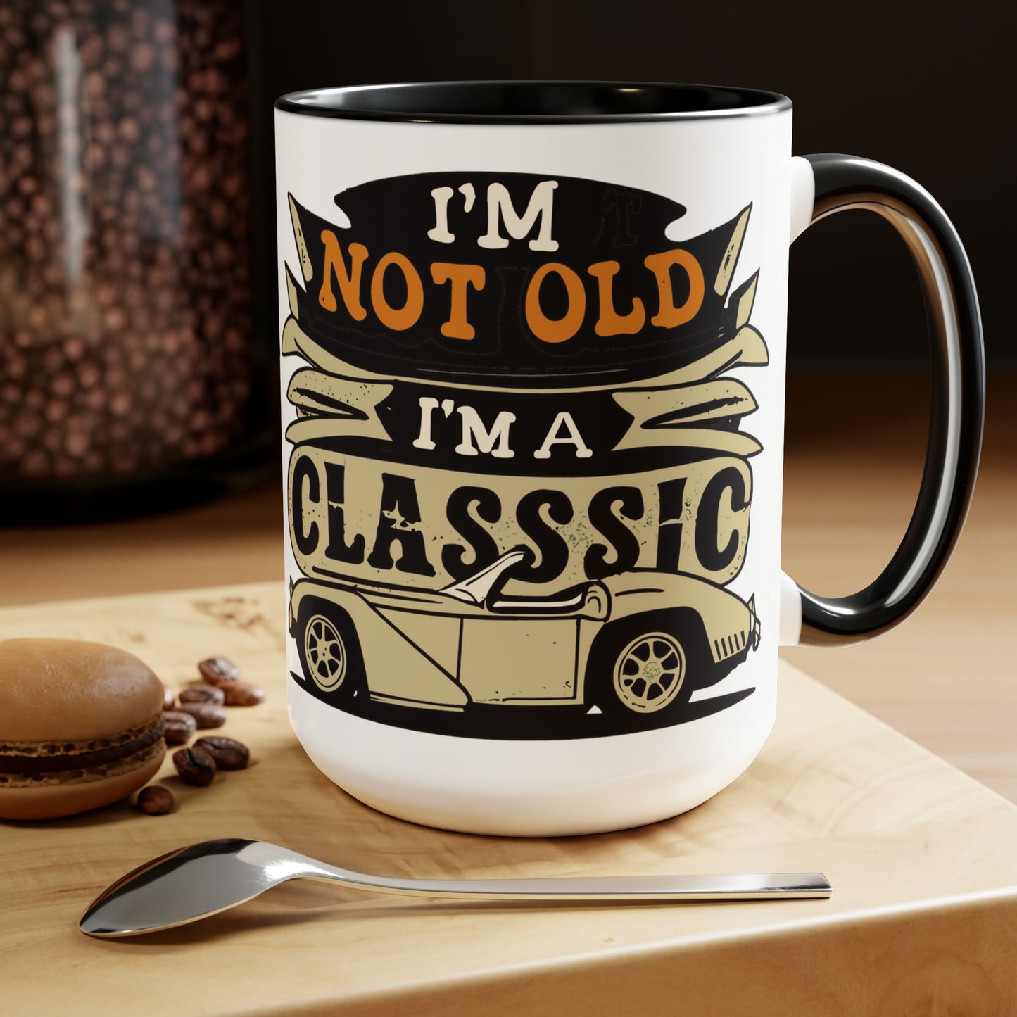 I'M NOT OLD I'M A CLASSIC - Convertable Sports Car  - Two-Tone Coffee Mug - 15oz - 5 Color Options