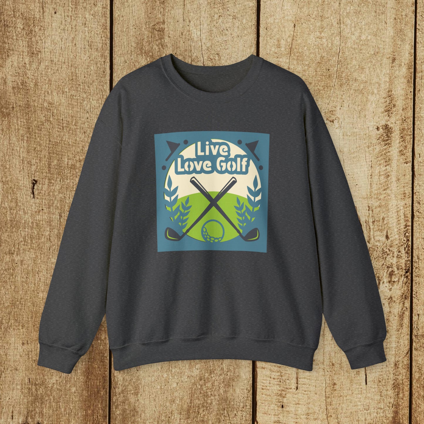 LIVE LOVE GOLF  - Heavy Blend™ Crewneck Sweatshirt - 11 Colors - Sizes to 3XL