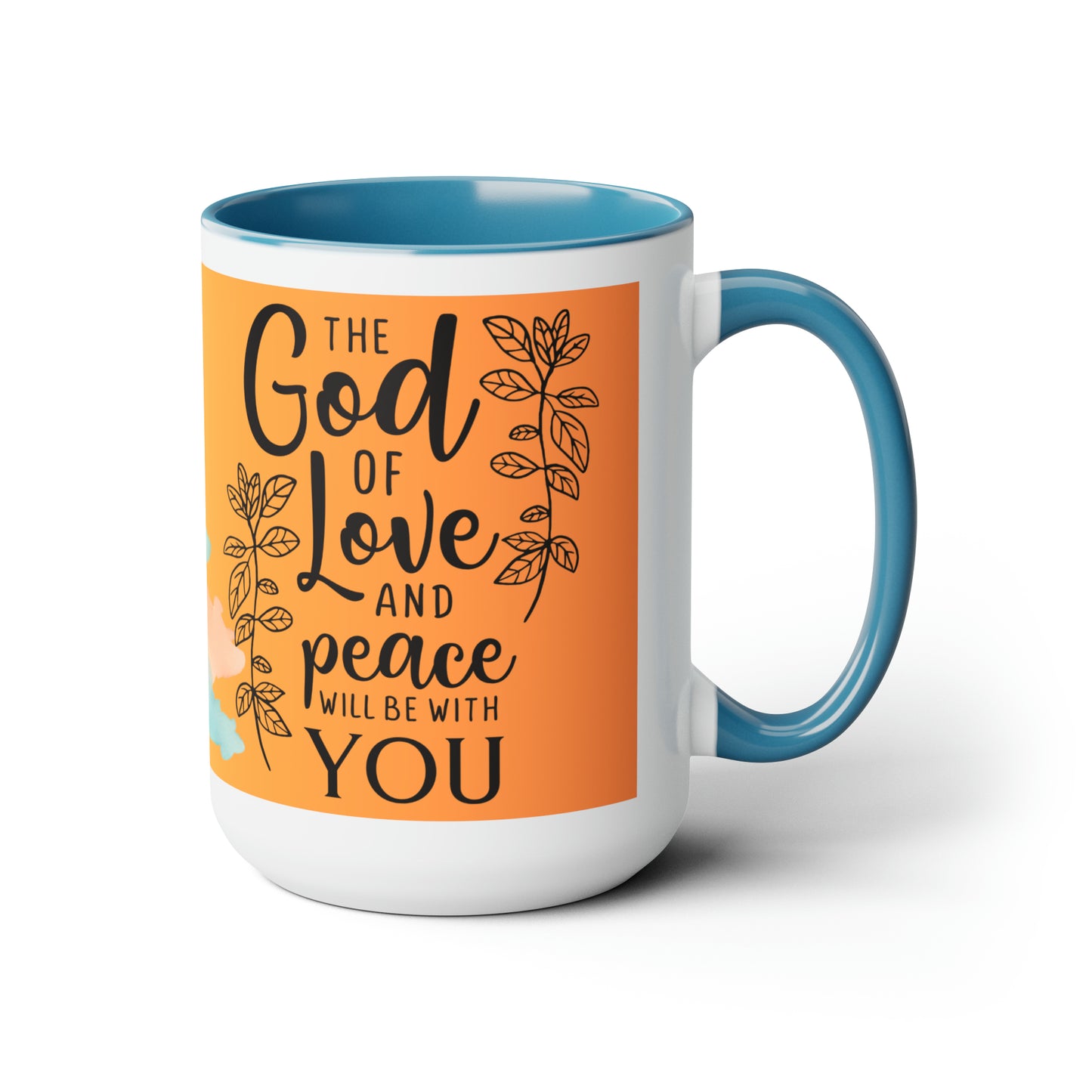 The God Of Love And Peace Be With You - Two-Tone Coffee Mugs, 15oz