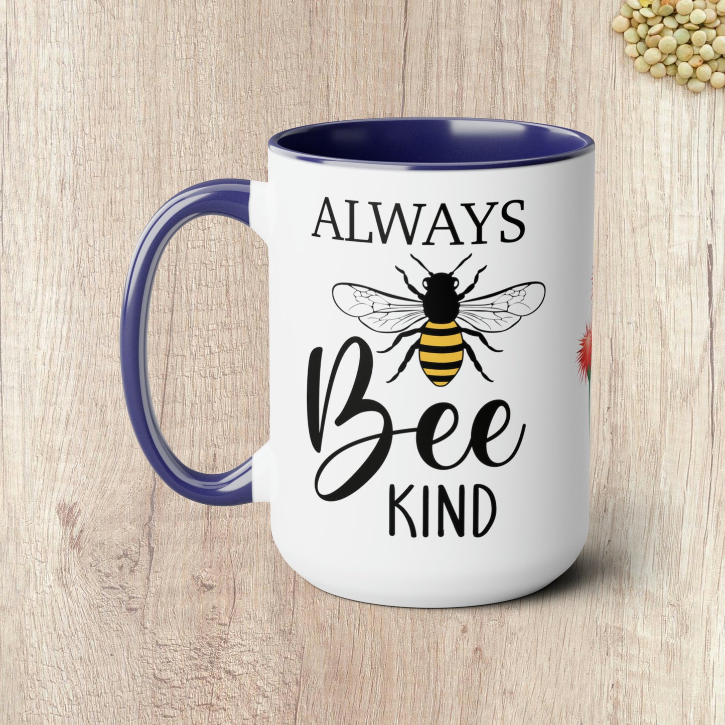 ALWAYS BEE KIND  - Two-Tone Coffee Mug - 15oz - 5 Color Options