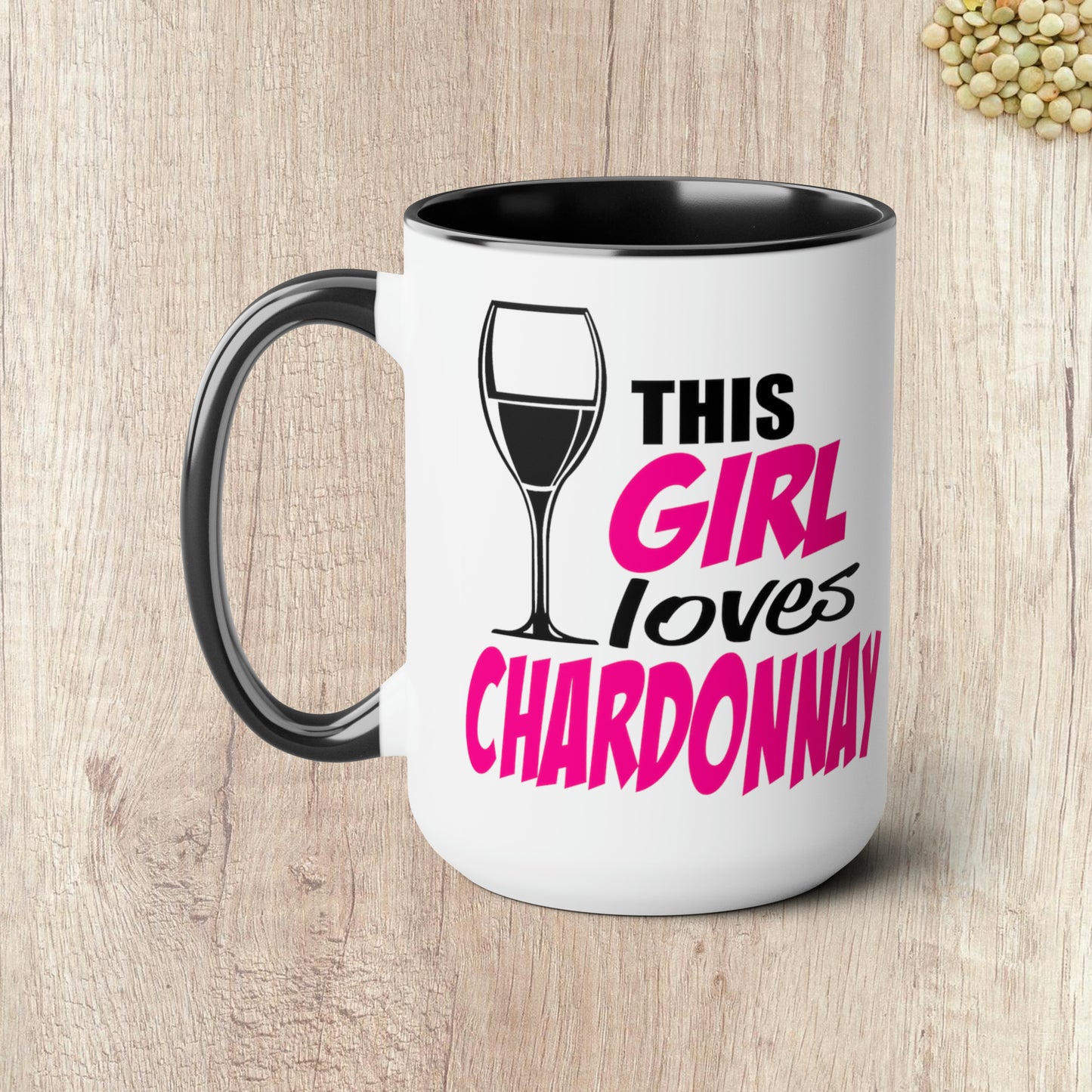 THIS GIRL LOVES CHARDONNAY - Two-Tone Coffee Mug - 15oz - 5 Color Options