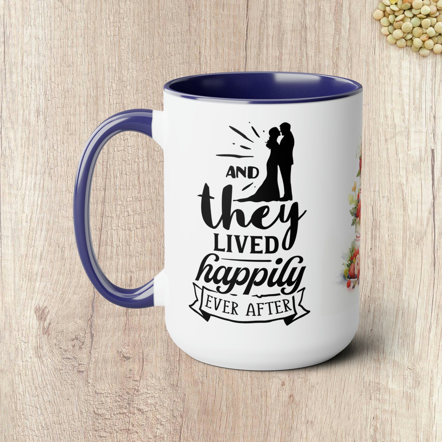 AND THEY LIVED HAPPILY EVER AFTER - Two-Tone Coffee Mug - 15oz - 5 Color Options