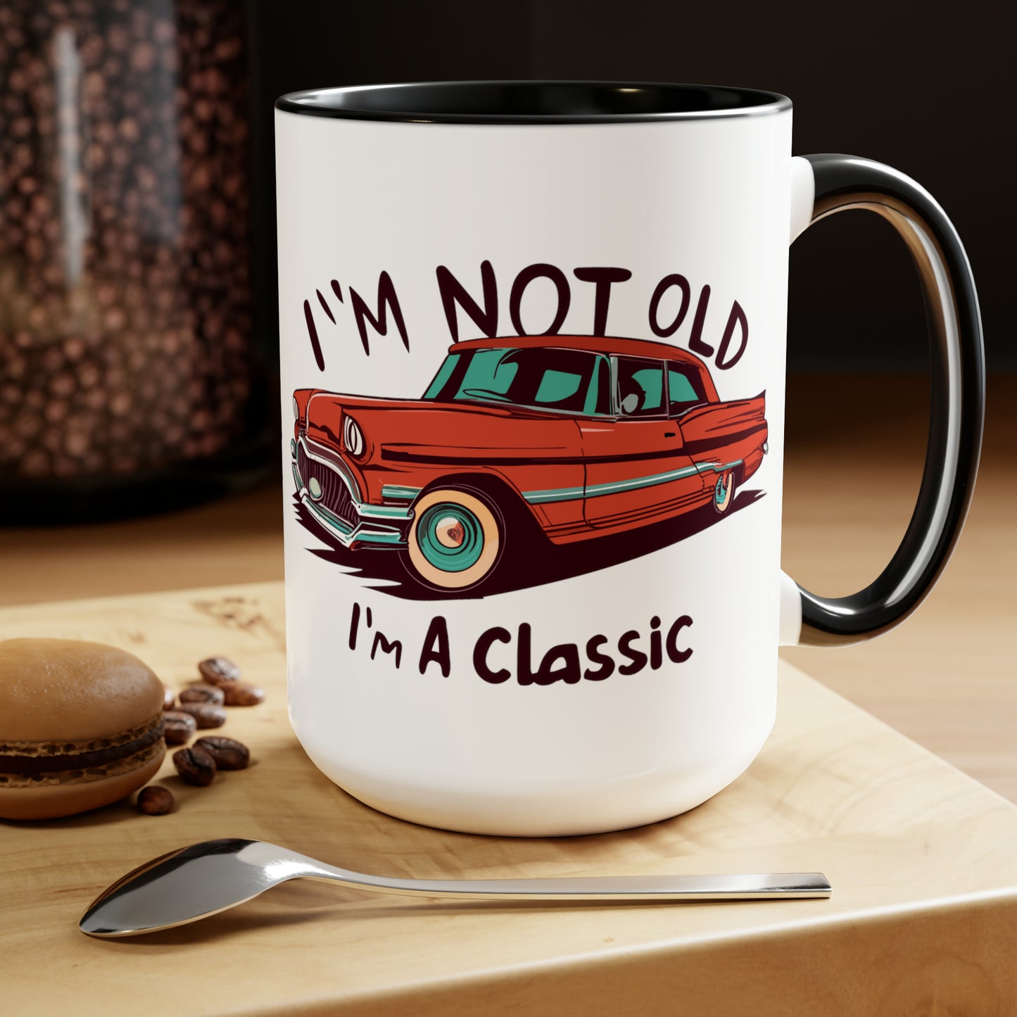 I'M NOT OLD I'M A CLASSIC - The Old Red Car  - Two-Tone Coffee Mug - 15oz - 5 Color Options