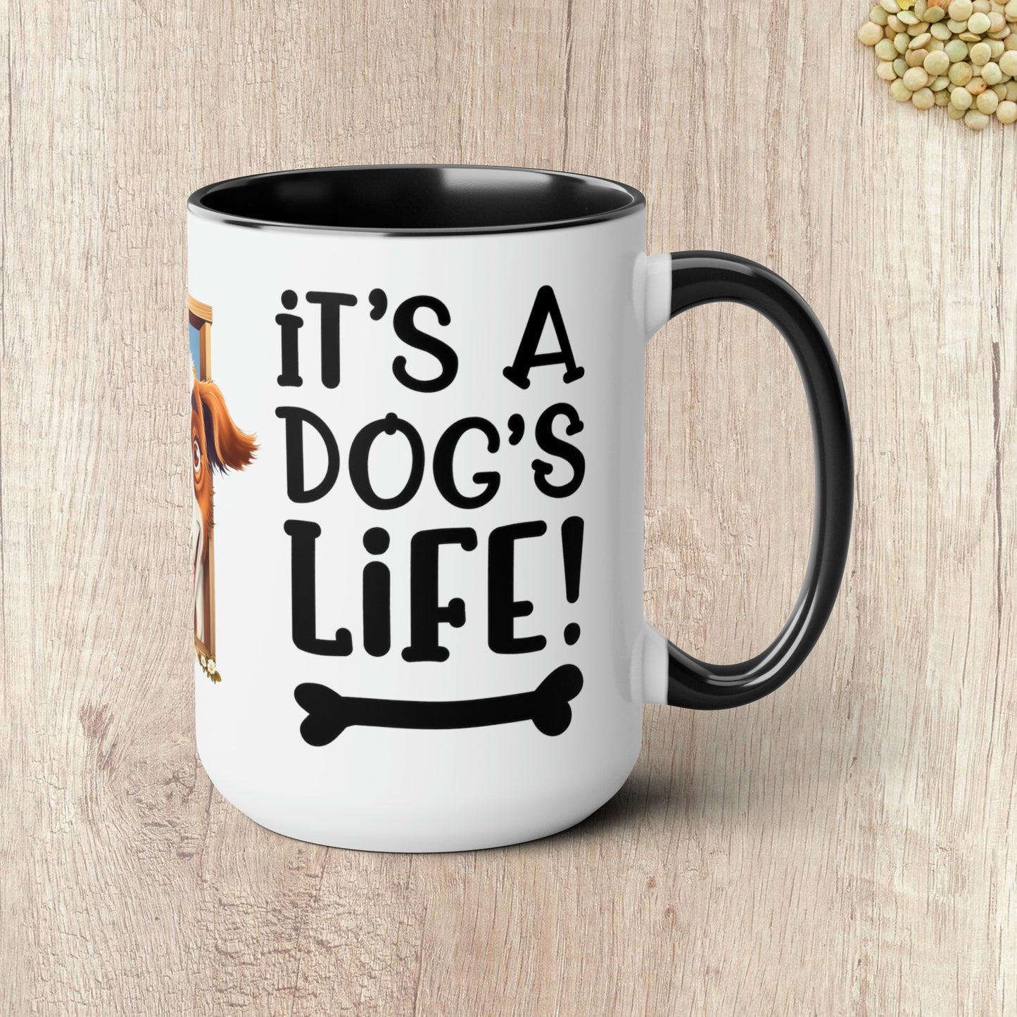 IT'S A DOG'S LIFE - Two-Tone Coffee Mug - 15oz - 5 Color Options