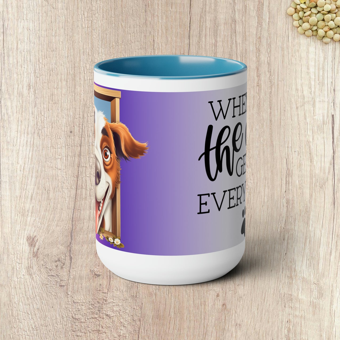 WHEN I DIE THE DOG GETS EVERYTHING - Two-Tone Coffee Mug - 15oz - 5 Color Options