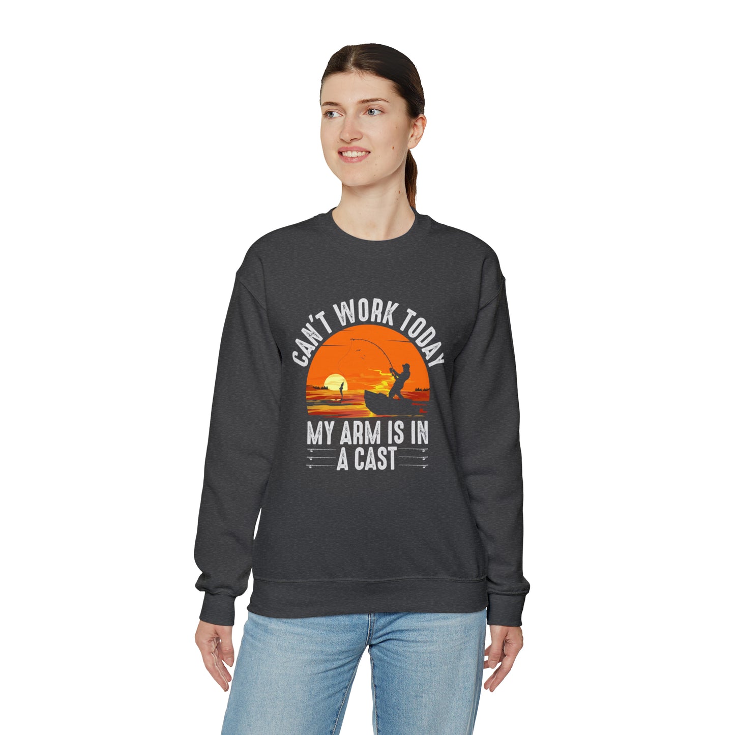 CAN'T WORK TODAY MY ARM IS IN A CAST - Heavy Blend™ Crewneck Sweatshirt - 6 Colors - Sizes to 3XL