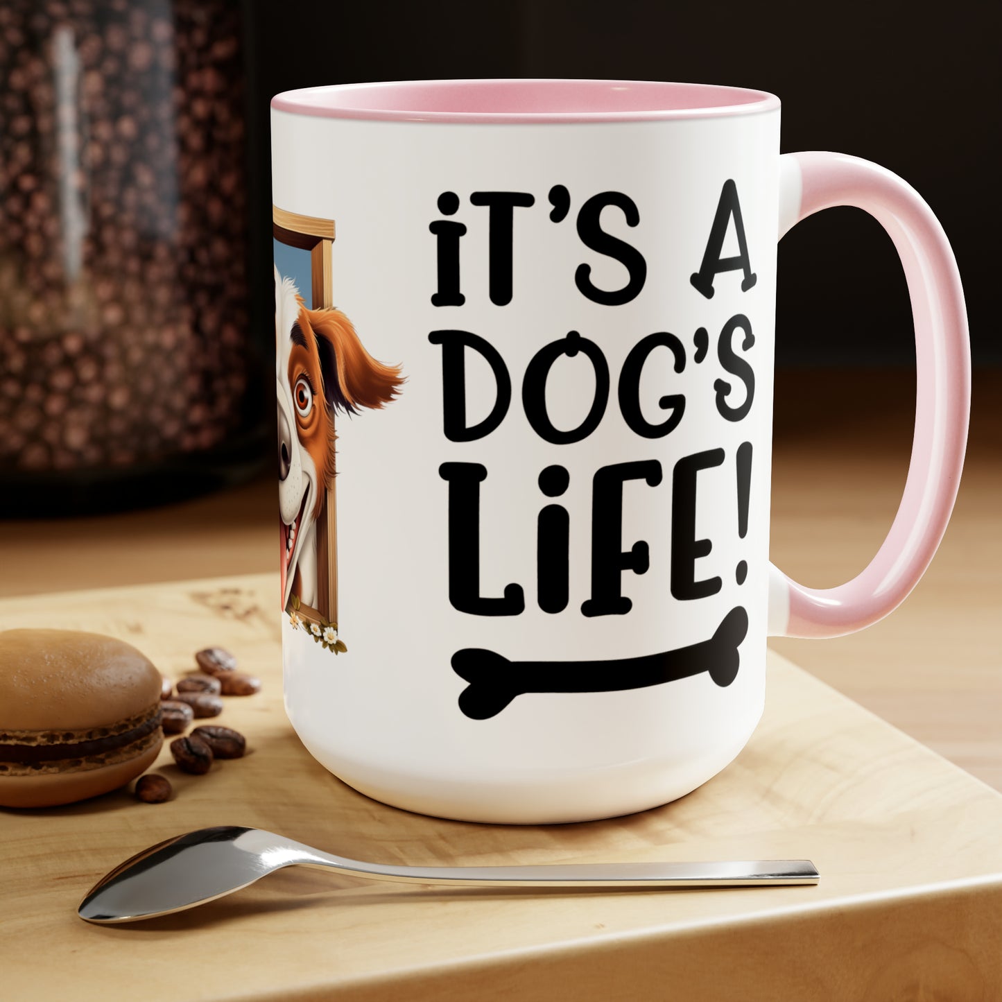 IT'S A DOG'S LIFE - Two-Tone Coffee Mug - 15oz - 5 Color Options