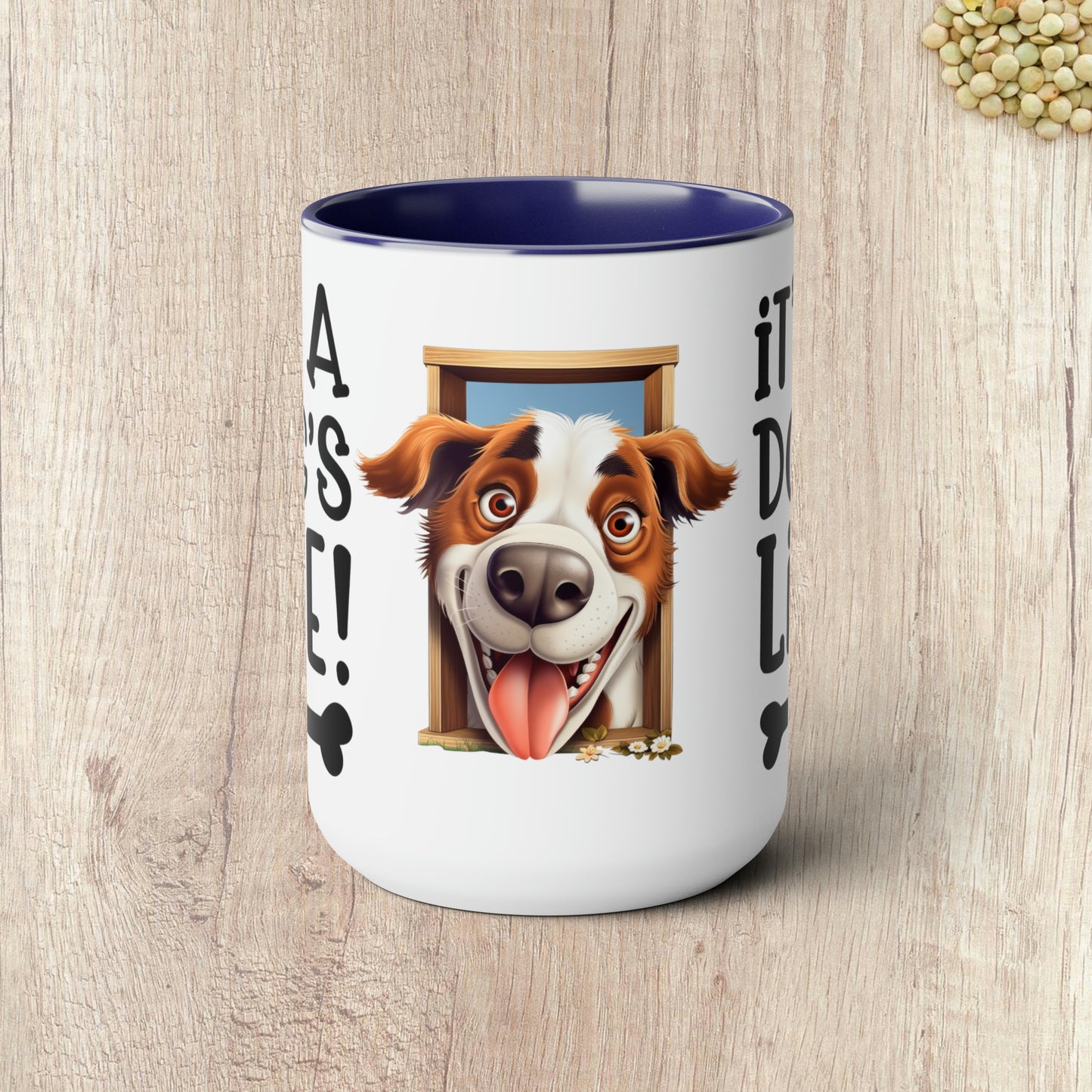 IT'S A DOG'S LIFE - Two-Tone Coffee Mug - 15oz - 5 Color Options