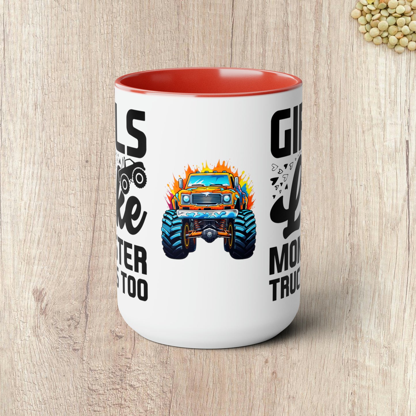 GIRLS LIKE MONSTER TRUCKS TOO - Two-Tone Coffee Mug - 15oz - 5 Color Options