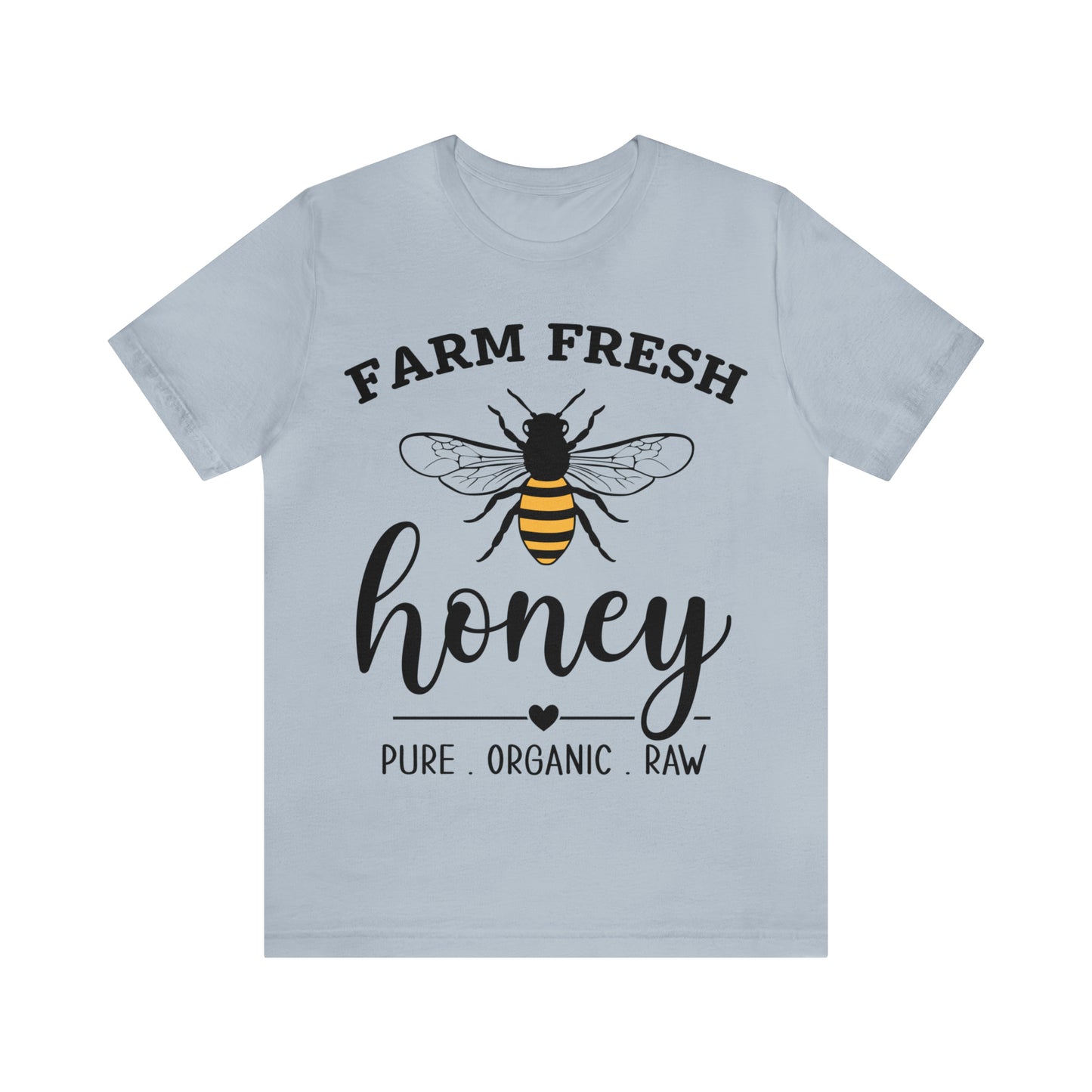 FARM FRESH HONEY - Jersey Tee - 16 COLOR CHOICES - Sizes to 3 XL