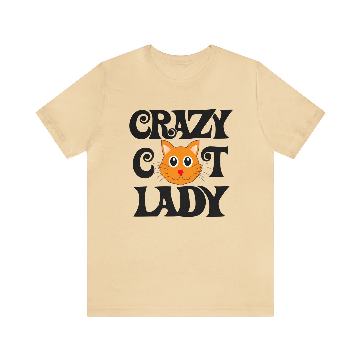 CRAZY CAT LADY - Jersey Tee - 15 COLOR CHOICES - Sizes to 3 XL