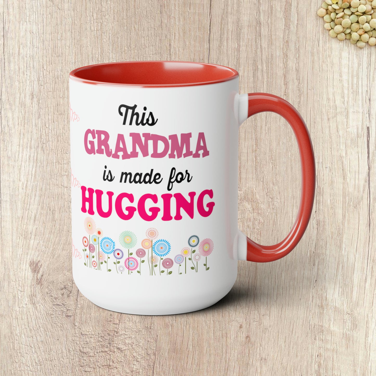 THIS GRANDMA IS MADE FOR HUGGING  - Two-Tone Coffee Mug - 15oz - 5 Color Options