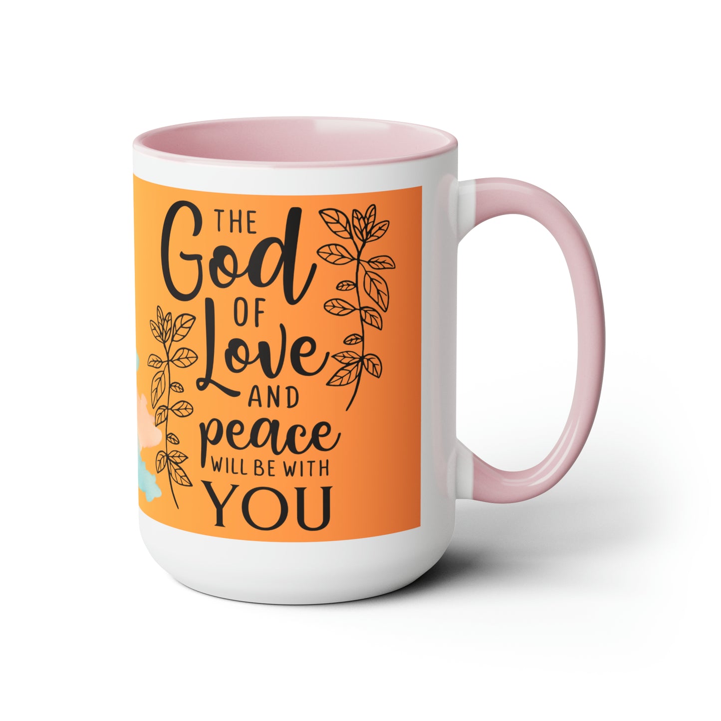 The God Of Love And Peace Be With You - Two-Tone Coffee Mugs, 15oz