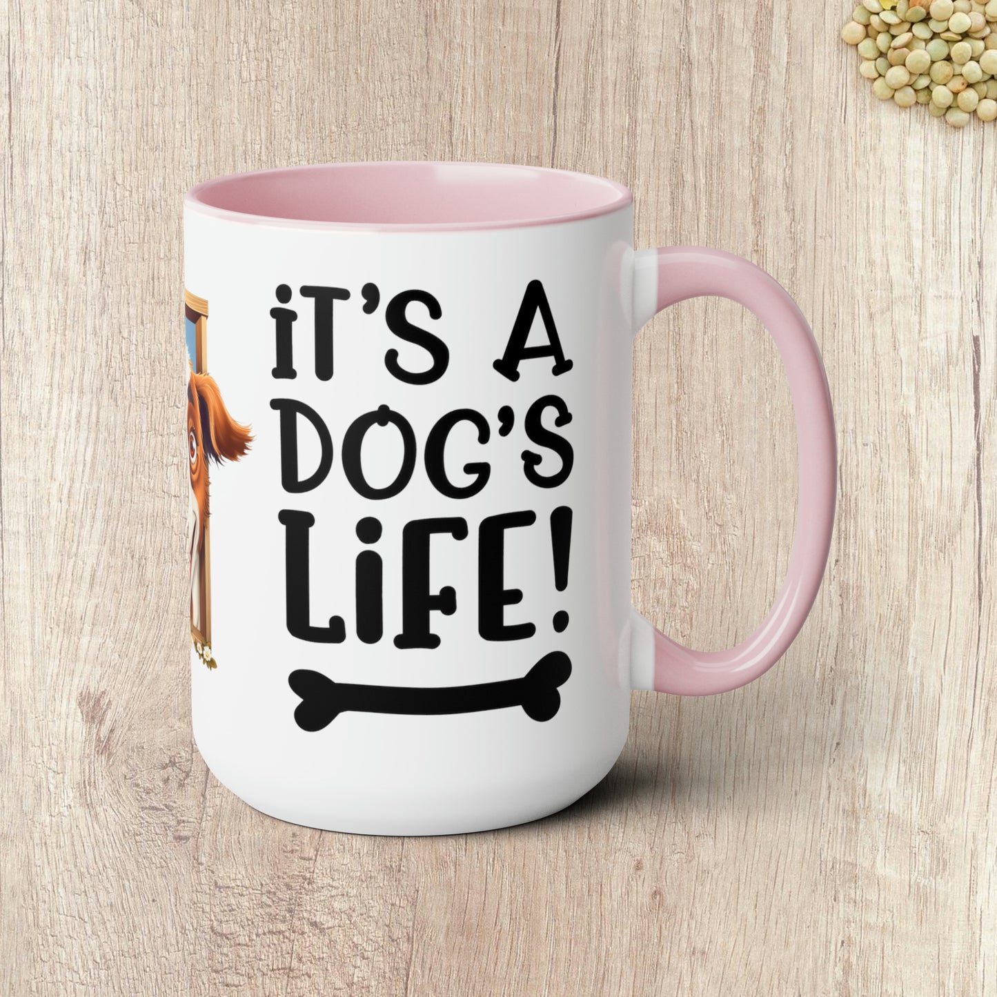 IT'S A DOG'S LIFE - Two-Tone Coffee Mug - 15oz - 5 Color Options