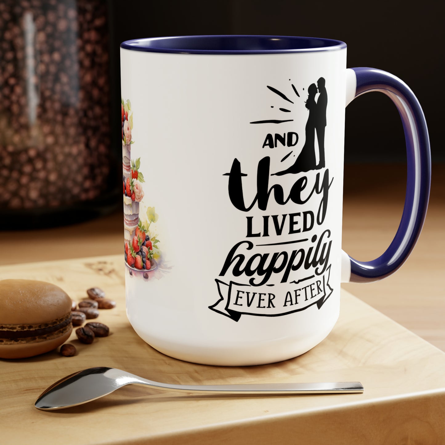 AND THEY LIVED HAPPILY EVER AFTER - Two-Tone Coffee Mug - 15oz - 5 Color Options