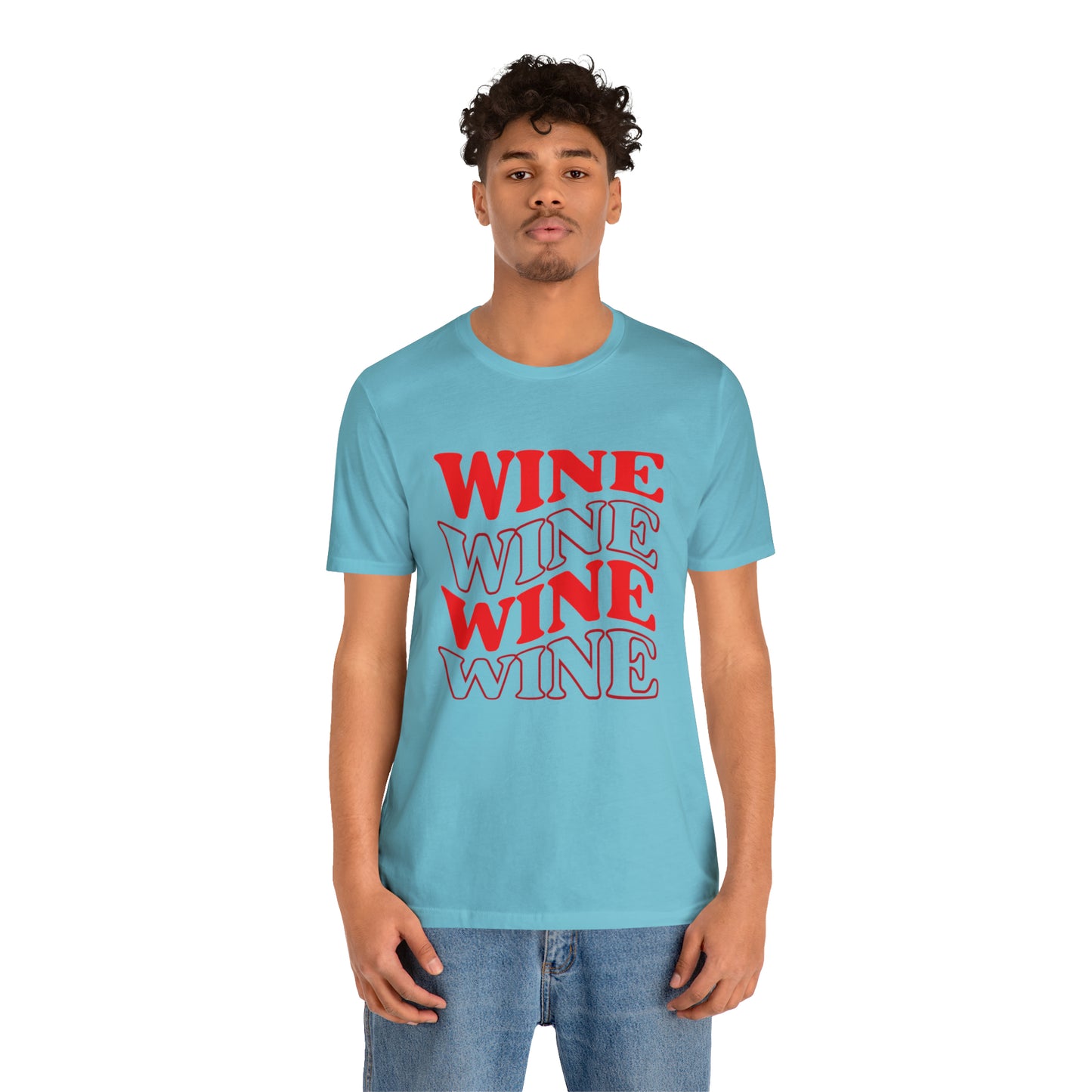 WINE WINE WINE - Jersey Tee - 14 COLOR CHOICES - Sizes to 3 XL