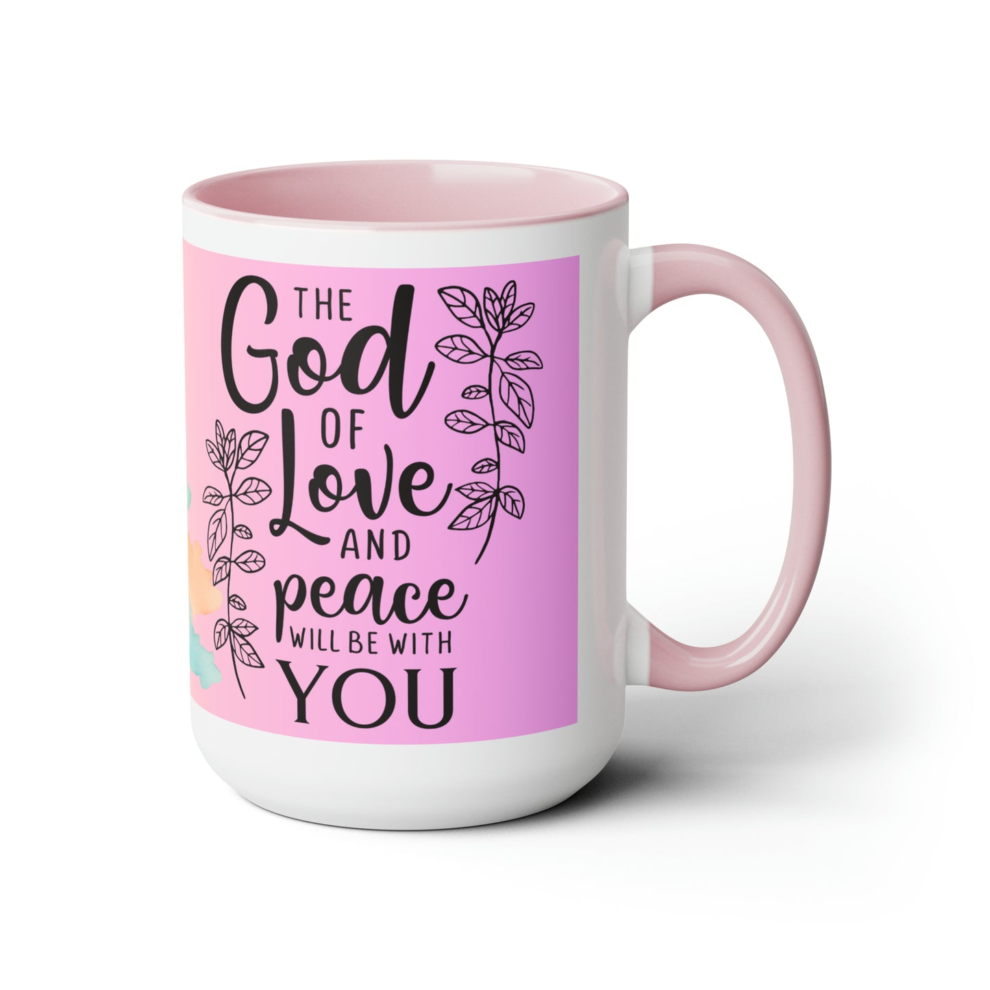 The God Of Love And Peace Be With You - Two-Tone Coffee Mugs, 15oz