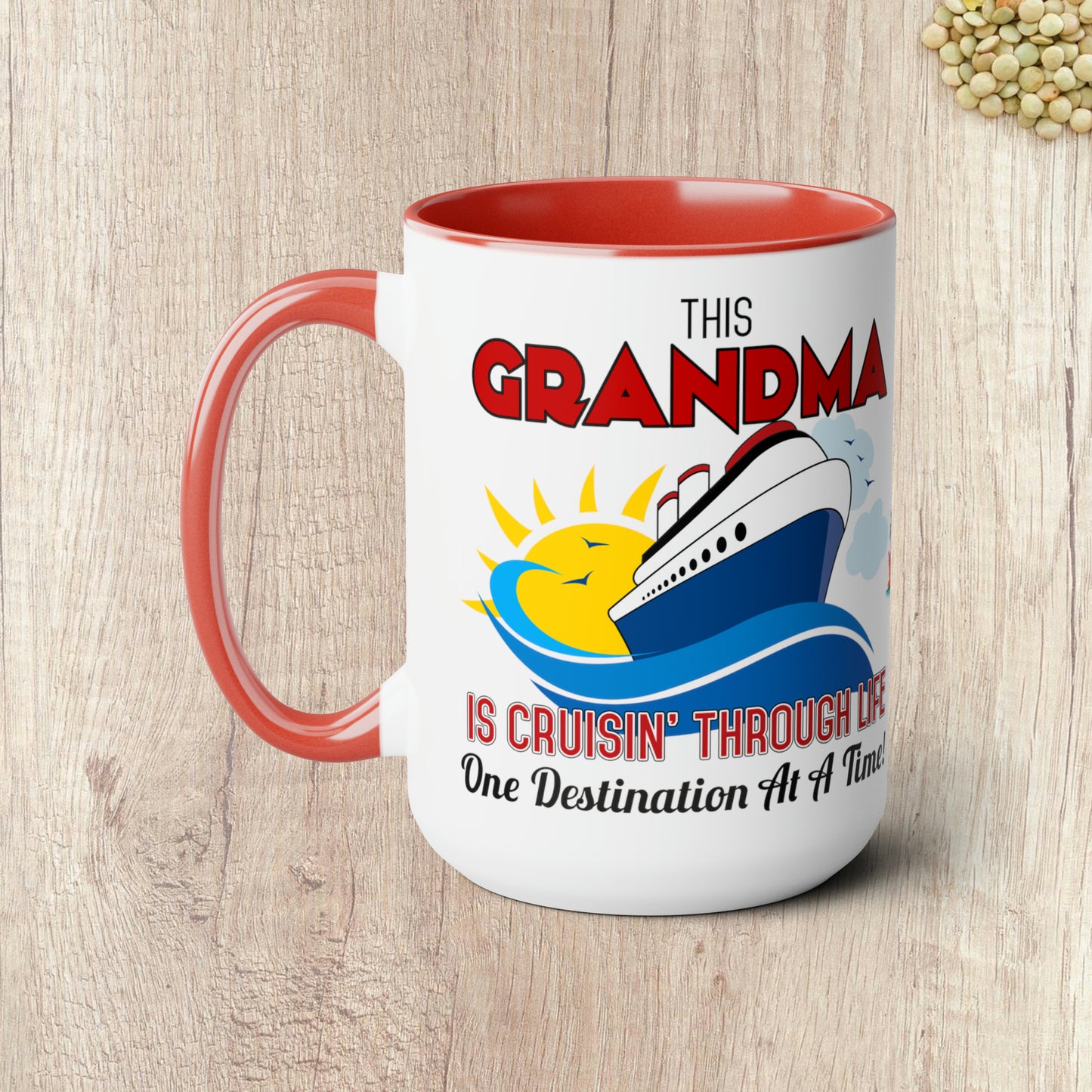 THIS GRANDMA IS CRUISIN THROUGH LIFE  - Two-Tone Coffee Mug - 15oz - 5 Color Options