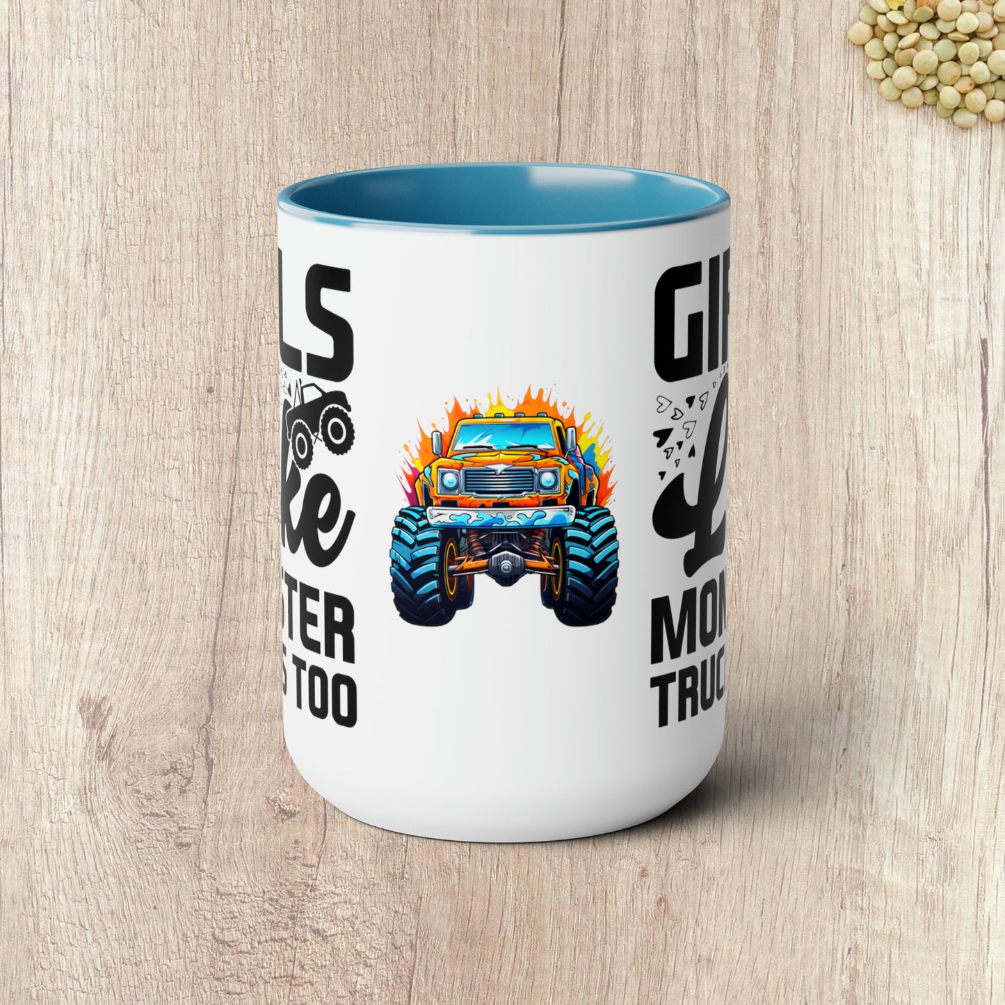 GIRLS LIKE MONSTER TRUCKS TOO - Two-Tone Coffee Mug - 15oz - 5 Color Options