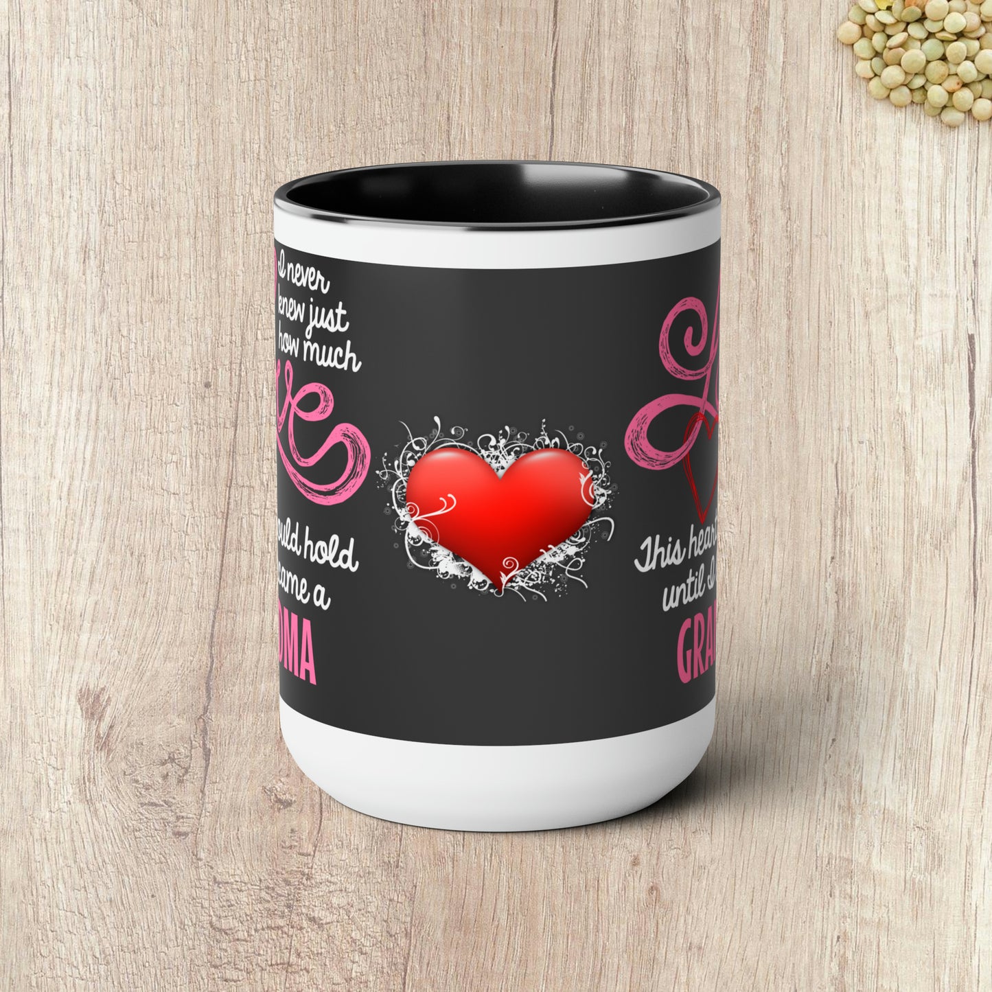 I NEVER KNEW JUST HOW MUCH LOVE THIS HEART COULD HOLD  - Two-Tone Coffee Mug - 15oz - 5 Color Options