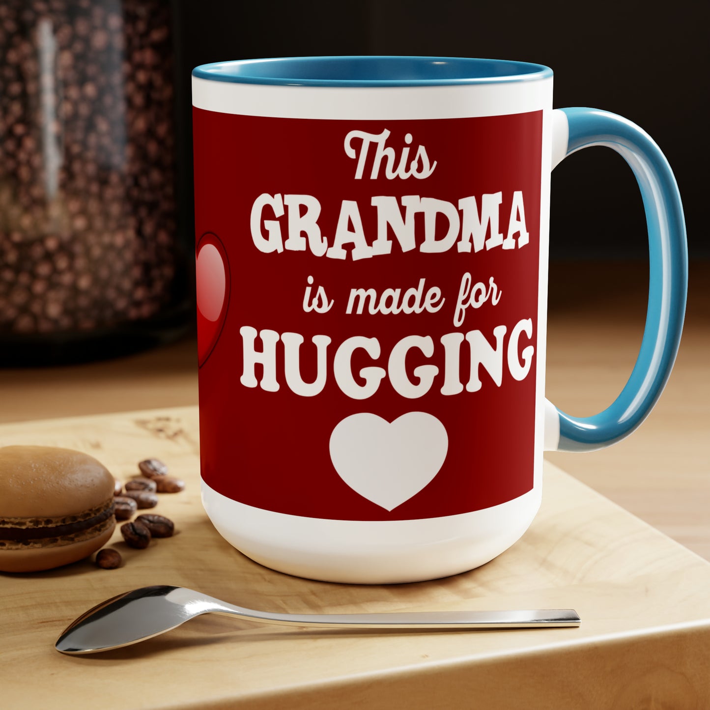 THIS GRANDMA IS MADE FOR HUGGING - Two-Tone Coffee Mug - 15oz - 5 Color Options