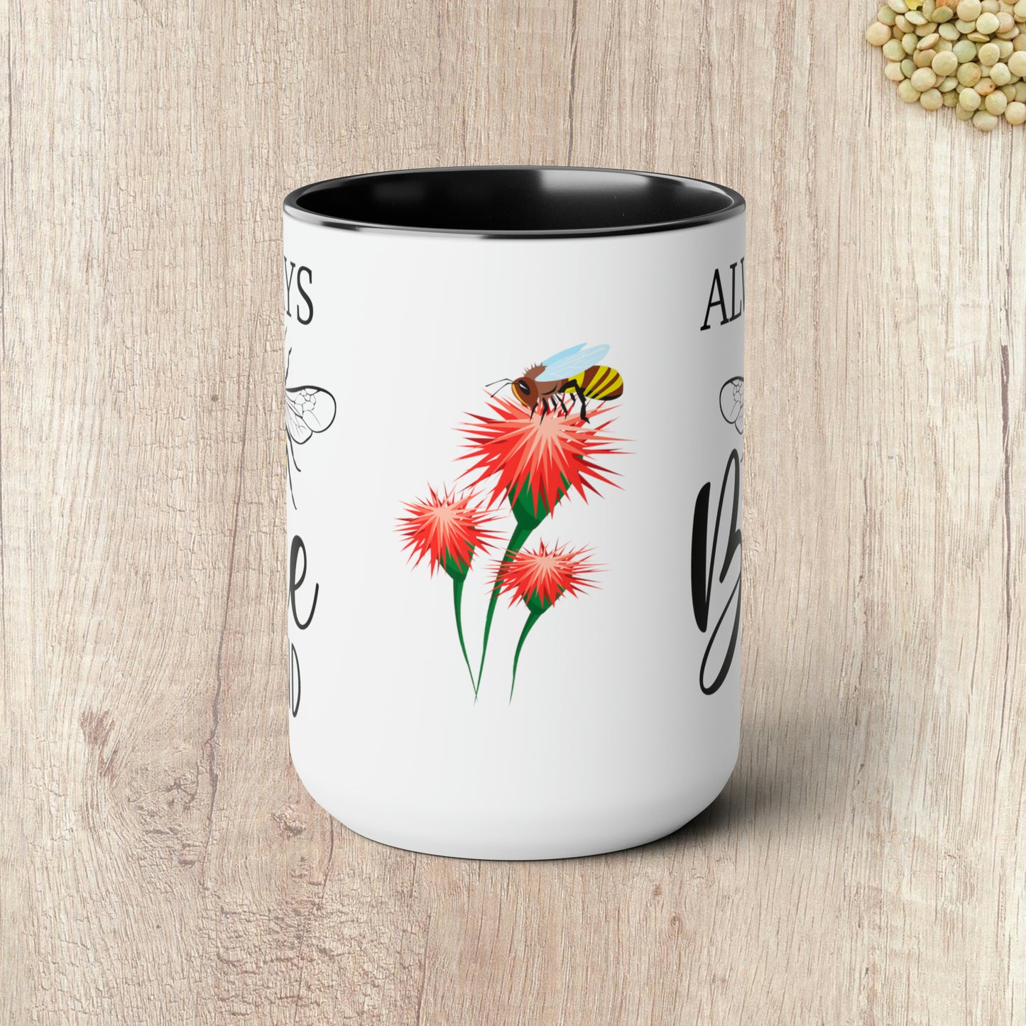 ALWAYS BEE KIND  - Two-Tone Coffee Mug - 15oz - 5 Color Options