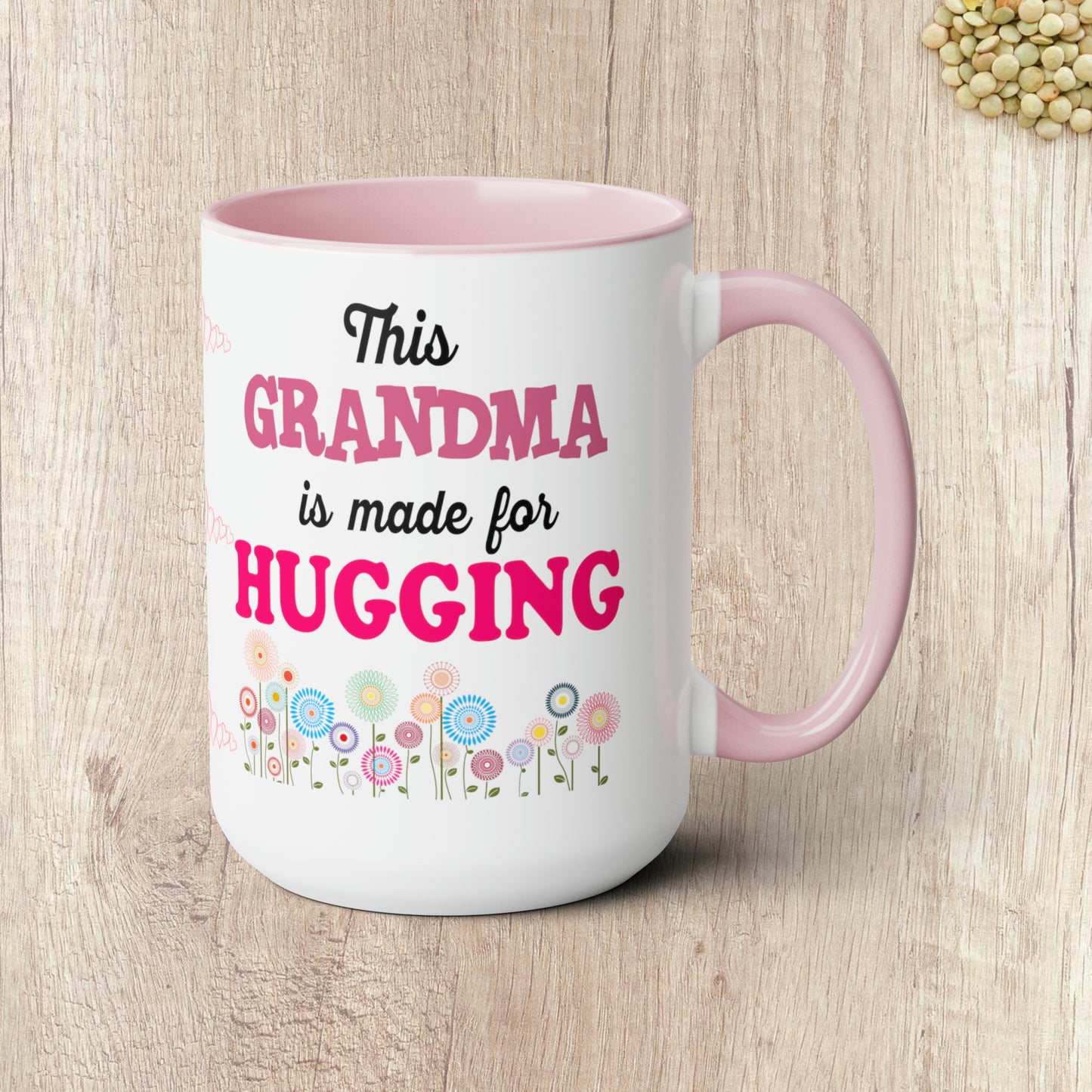 THIS GRANDMA IS MADE FOR HUGGING  - Two-Tone Coffee Mug - 15oz - 5 Color Options