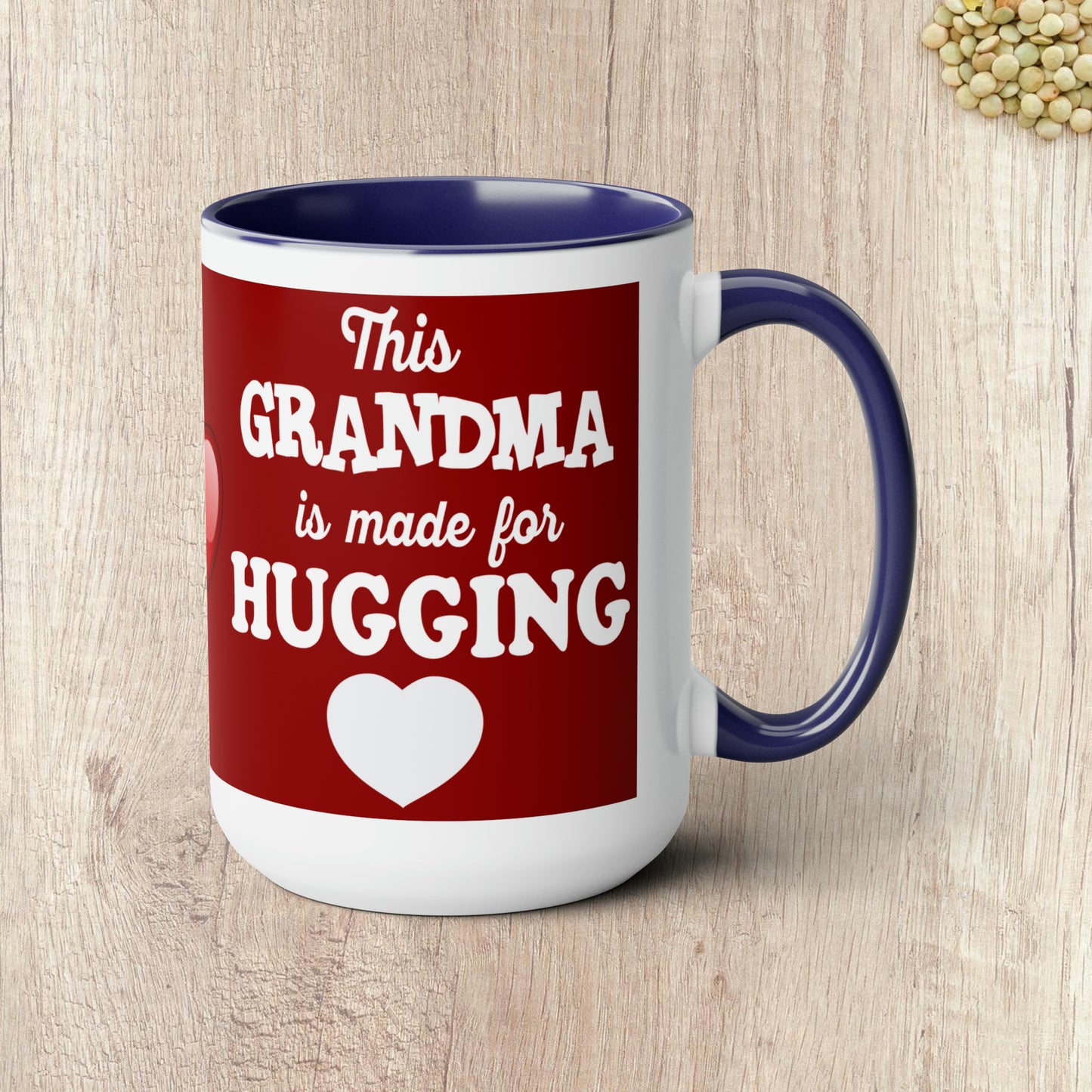 THIS GRANDMA IS MADE FOR HUGGING - Two-Tone Coffee Mug - 15oz - 5 Color Options