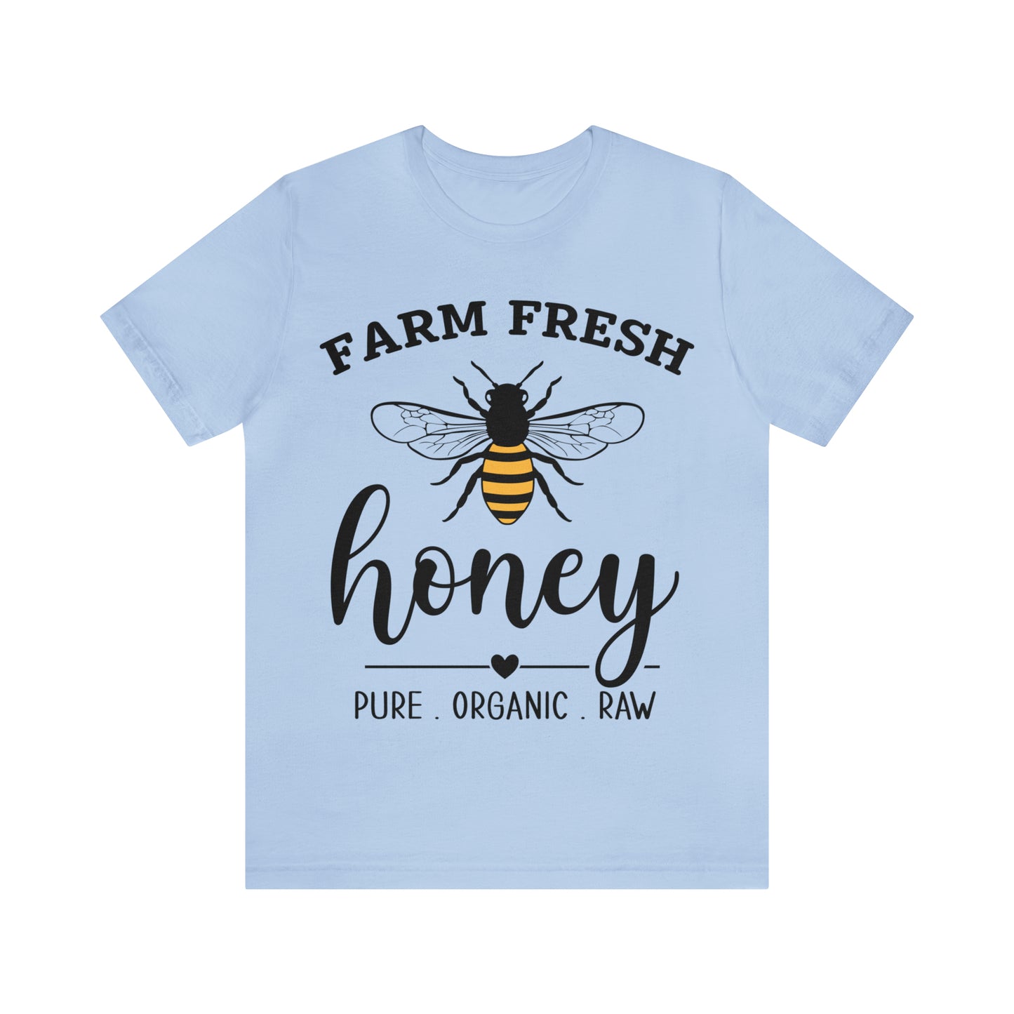 FARM FRESH HONEY - Jersey Tee - 16 COLOR CHOICES - Sizes to 3 XL