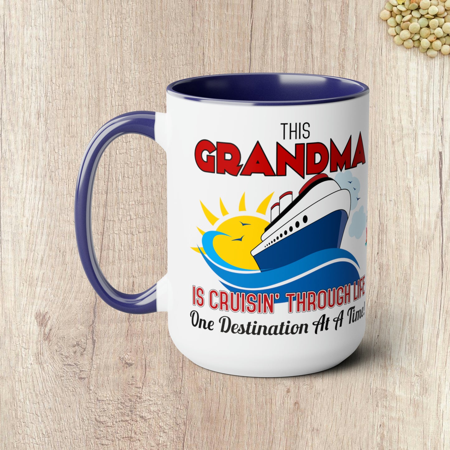 THIS GRANDMA IS CRUISIN THROUGH LIFE  - Two-Tone Coffee Mug - 15oz - 5 Color Options