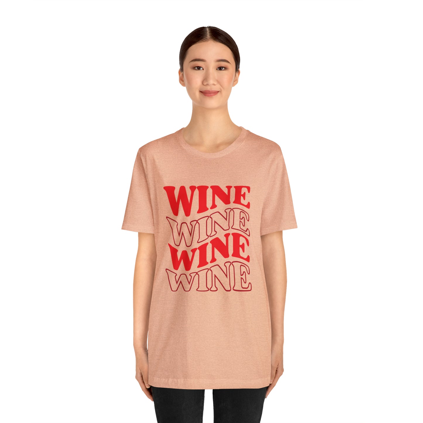 WINE WINE WINE - Jersey Tee - 14 COLOR CHOICES - Sizes to 3 XL