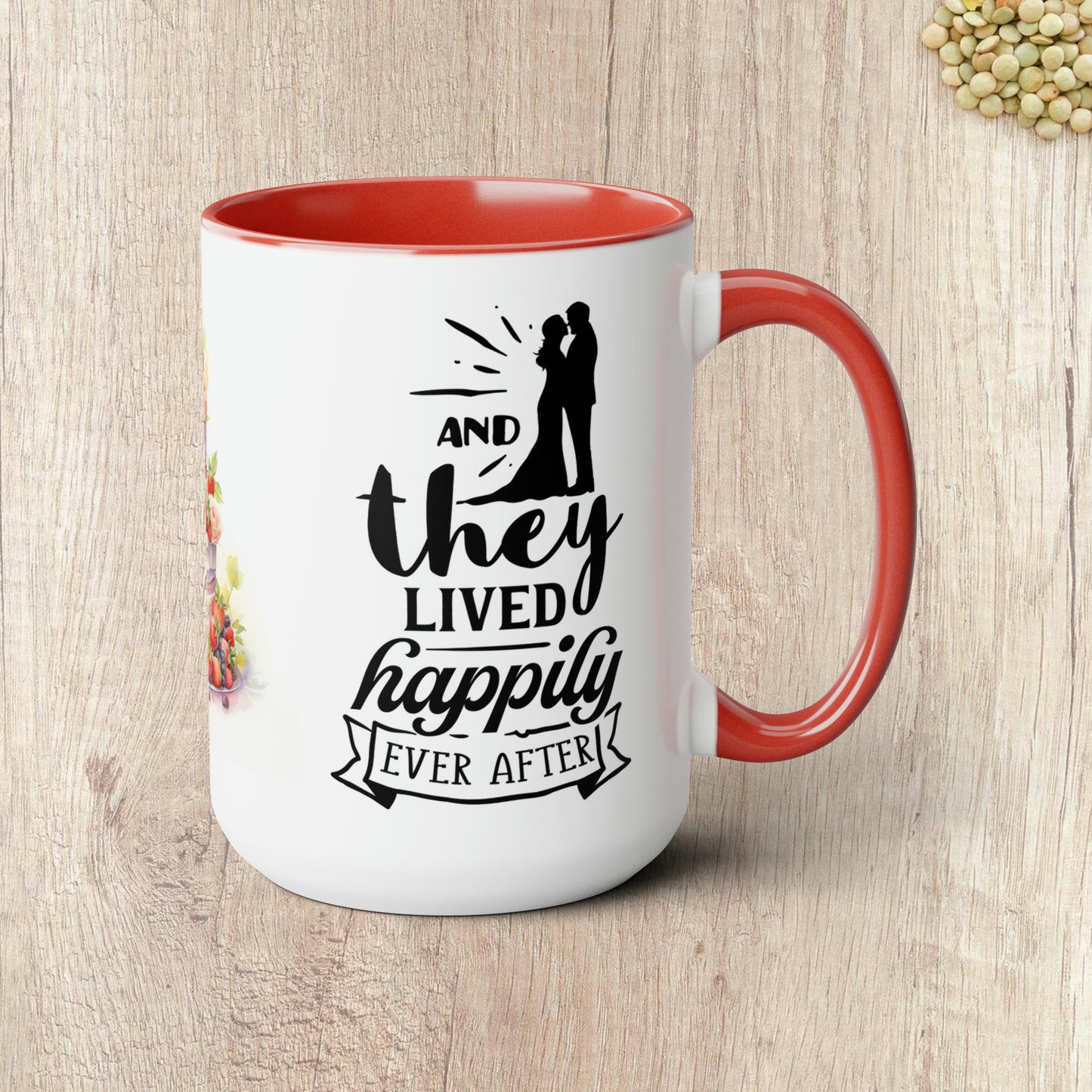 AND THEY LIVED HAPPILY EVER AFTER - Two-Tone Coffee Mug - 15oz - 5 Color Options