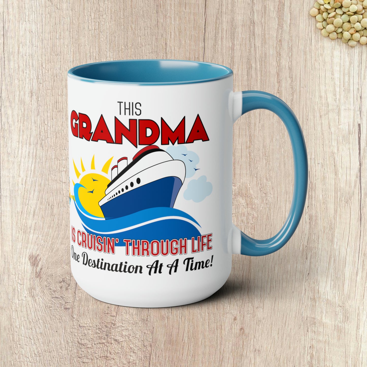 THIS GRANDMA IS CRUISIN THROUGH LIFE  - Two-Tone Coffee Mug - 15oz - 5 Color Options