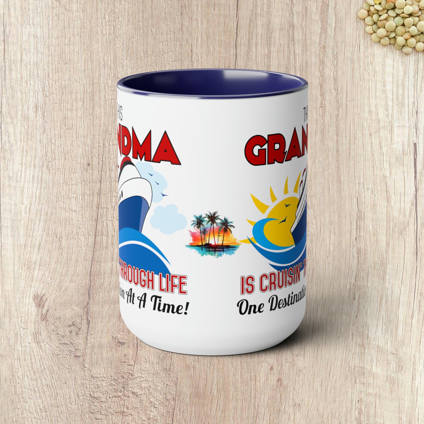 THIS GRANDMA IS CRUISIN THROUGH LIFE  - Two-Tone Coffee Mug - 15oz - 5 Color Options