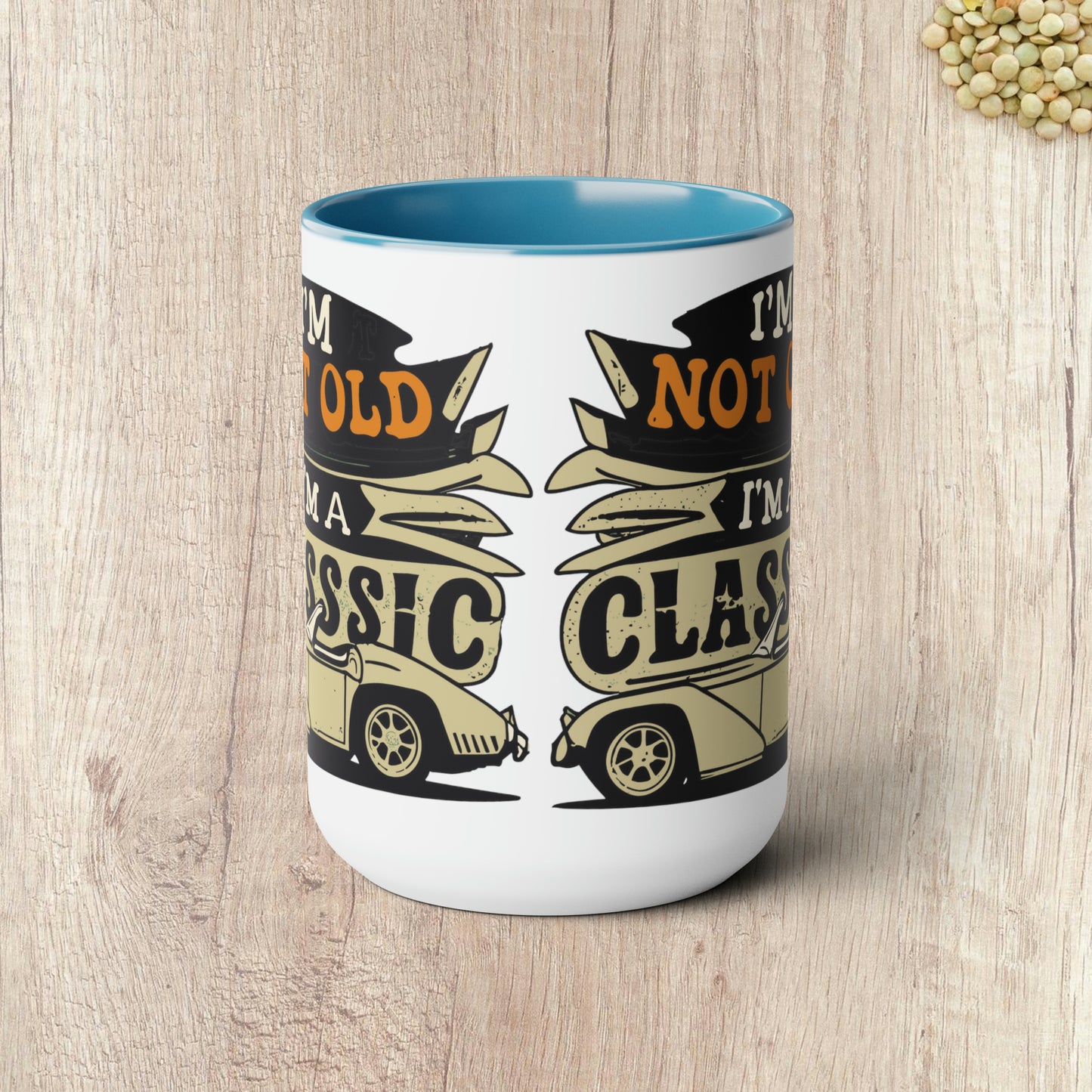 I'M NOT OLD I'M A CLASSIC - Convertable Sports Car  - Two-Tone Coffee Mug - 15oz - 5 Color Options