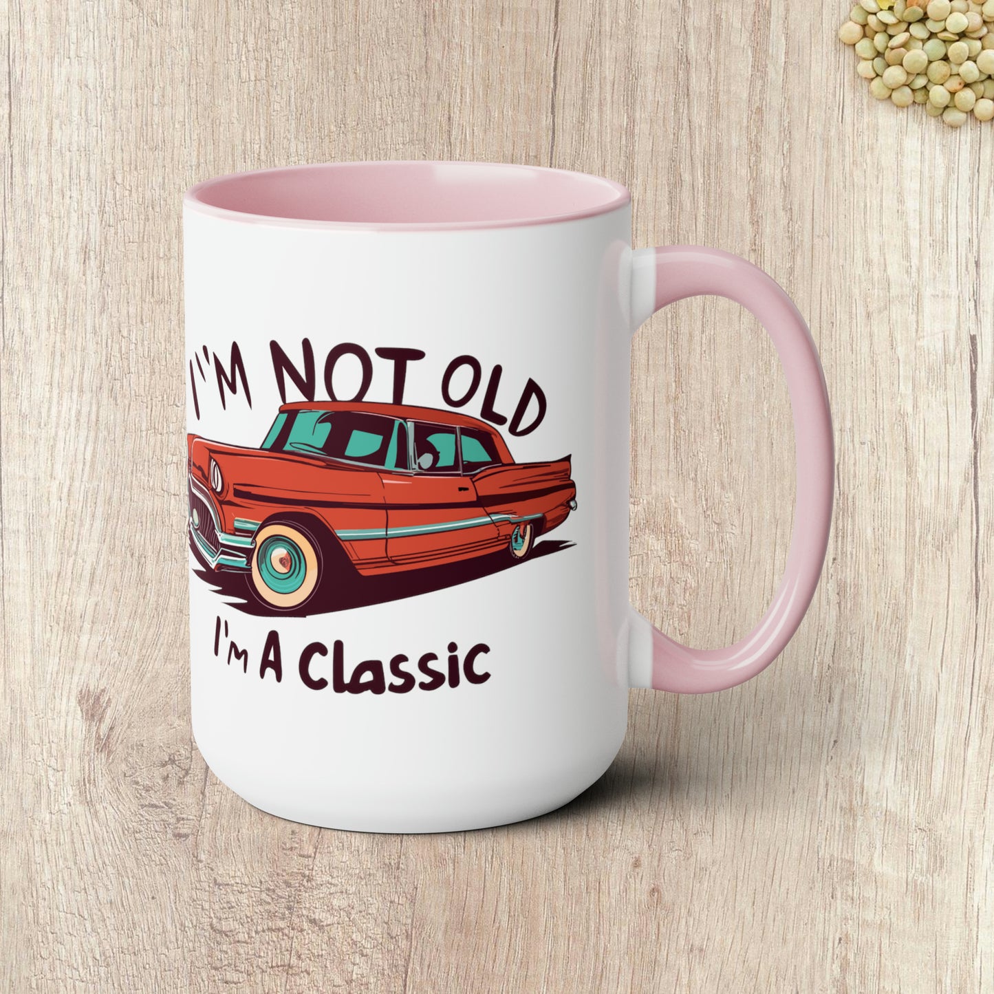 I'M NOT OLD I'M A CLASSIC - The Old Red Car  - Two-Tone Coffee Mug - 15oz - 5 Color Options