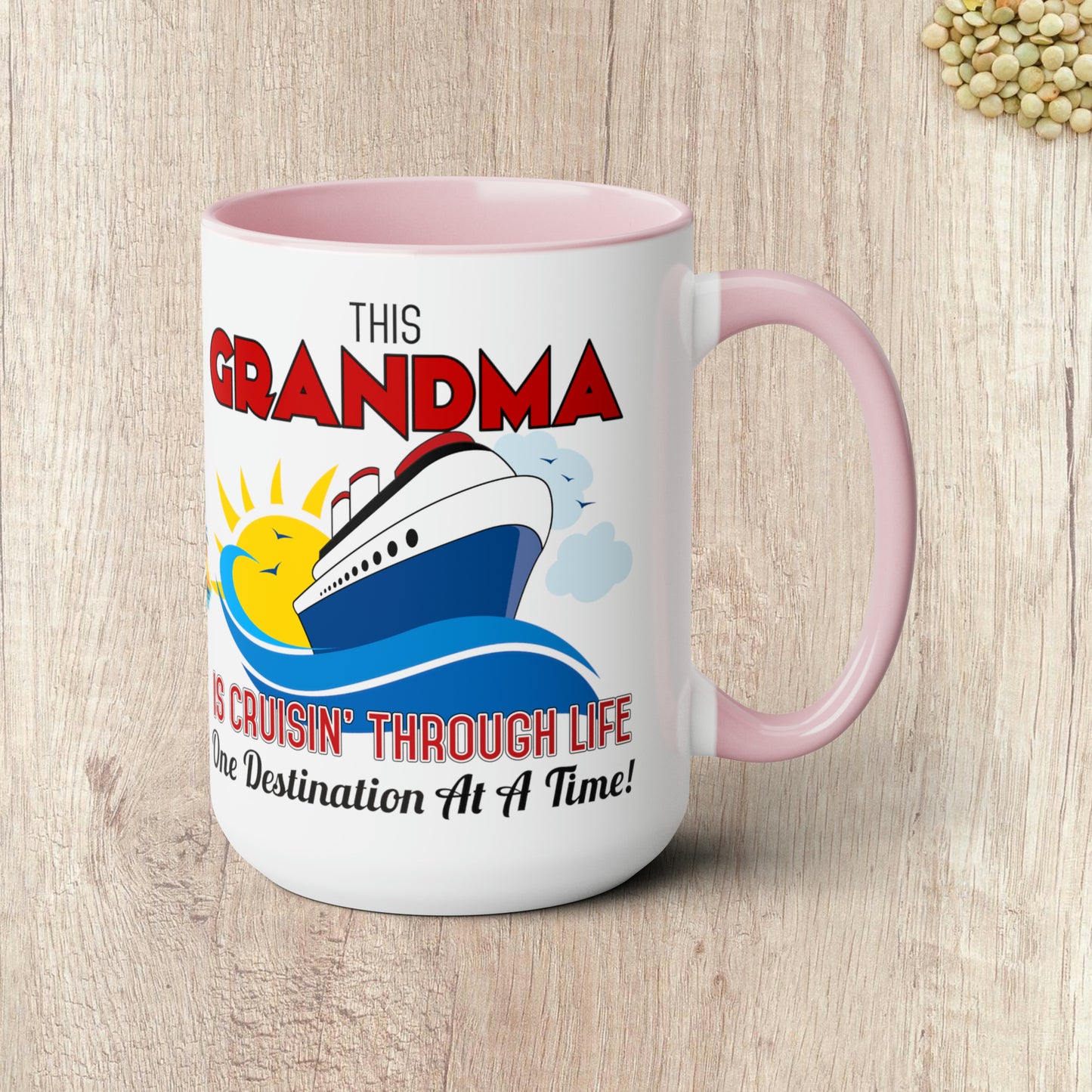 THIS GRANDMA IS CRUISIN THROUGH LIFE  - Two-Tone Coffee Mug - 15oz - 5 Color Options