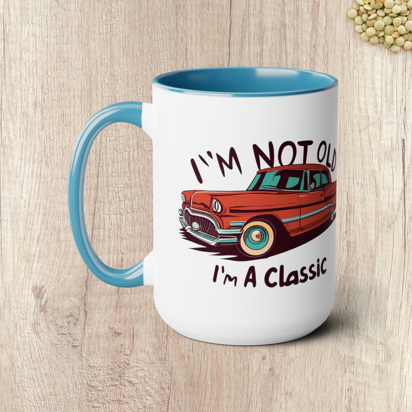 I'M NOT OLD I'M A CLASSIC - The Old Red Car  - Two-Tone Coffee Mug - 15oz - 5 Color Options