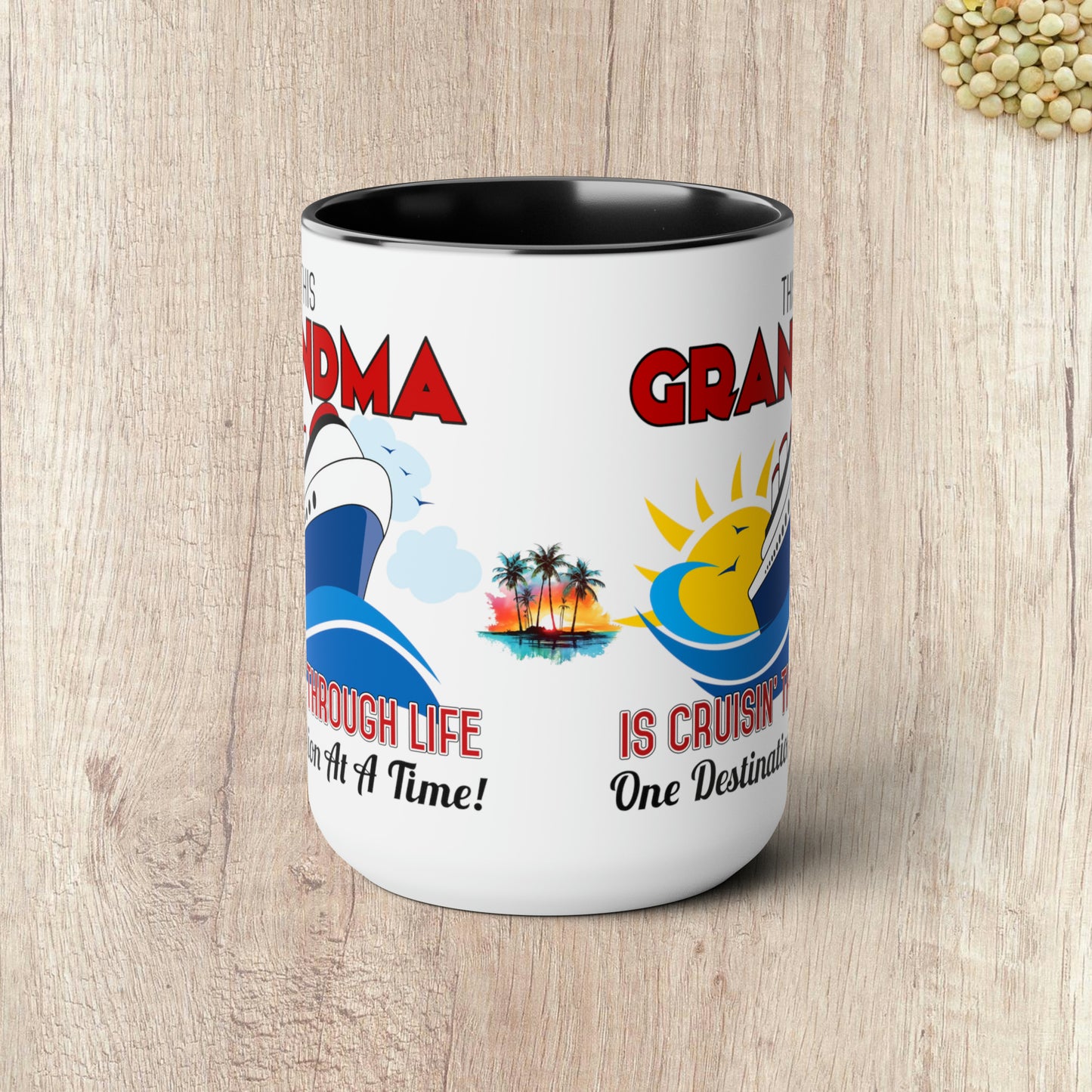 THIS GRANDMA IS CRUISIN THROUGH LIFE  - Two-Tone Coffee Mug - 15oz - 5 Color Options